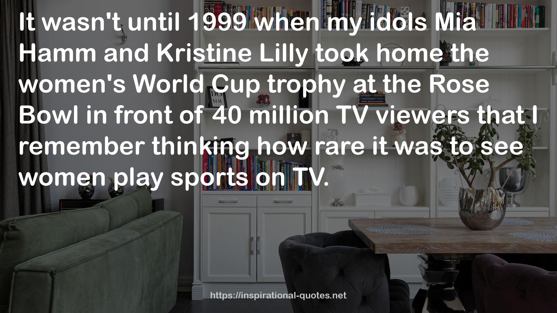 Kristine Lilly  QUOTES