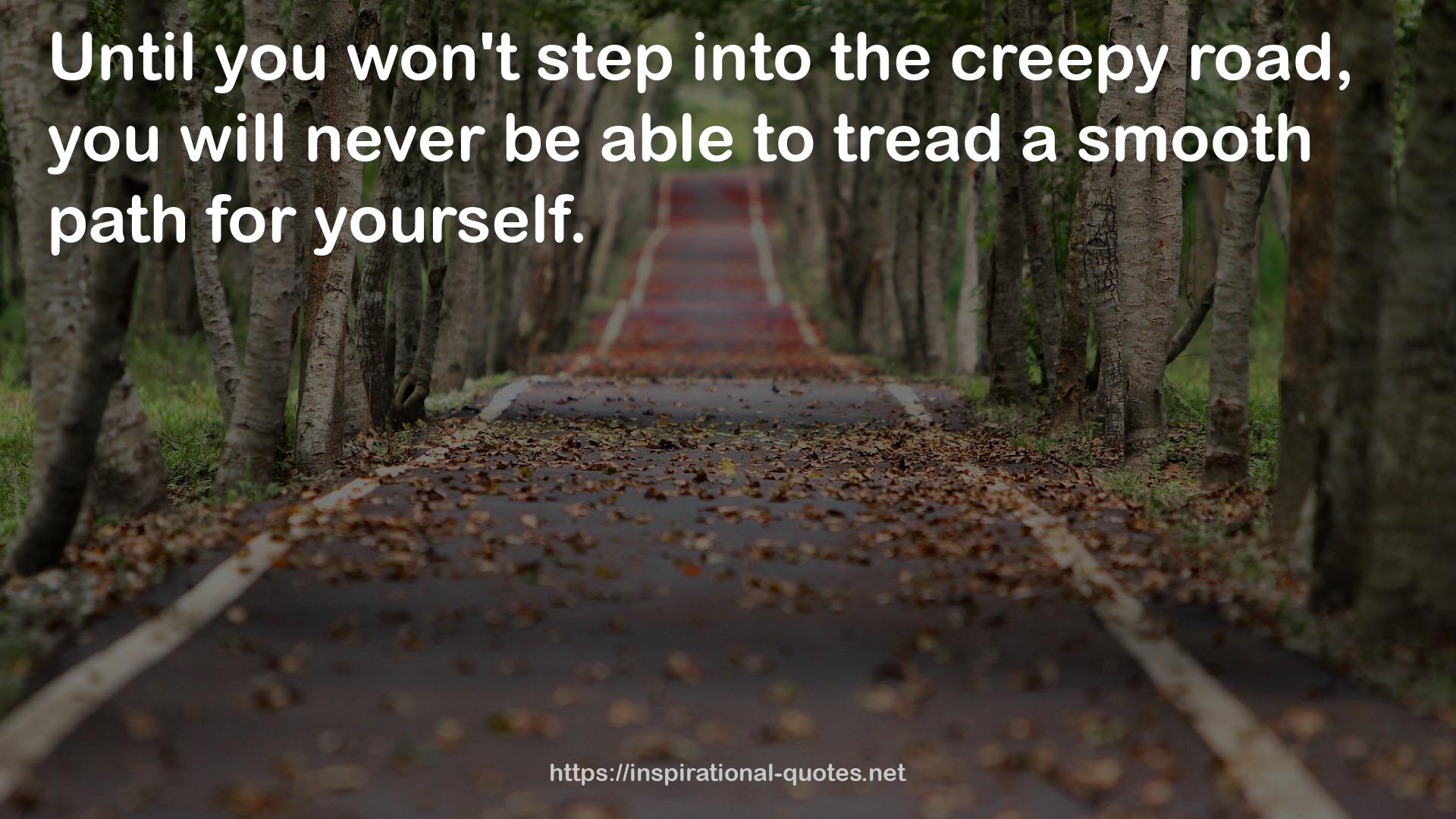 a smooth path  QUOTES