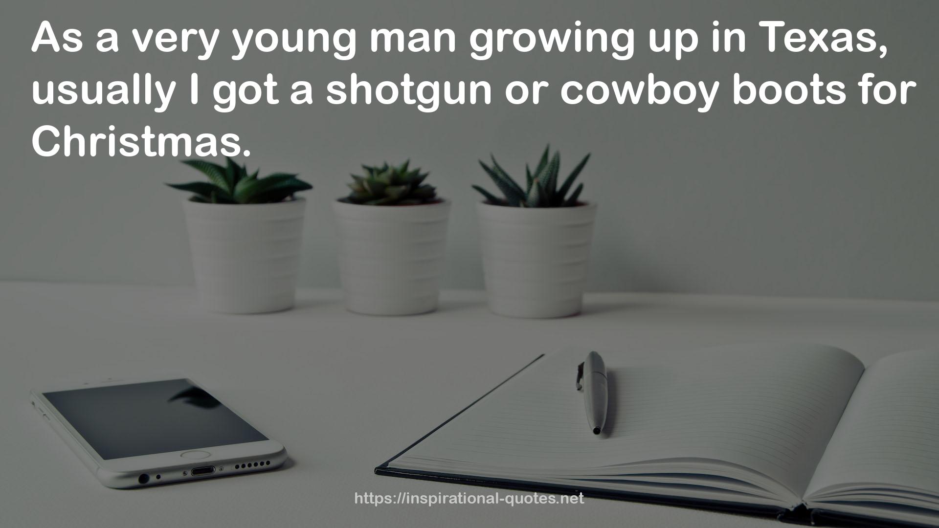 a very young man  QUOTES