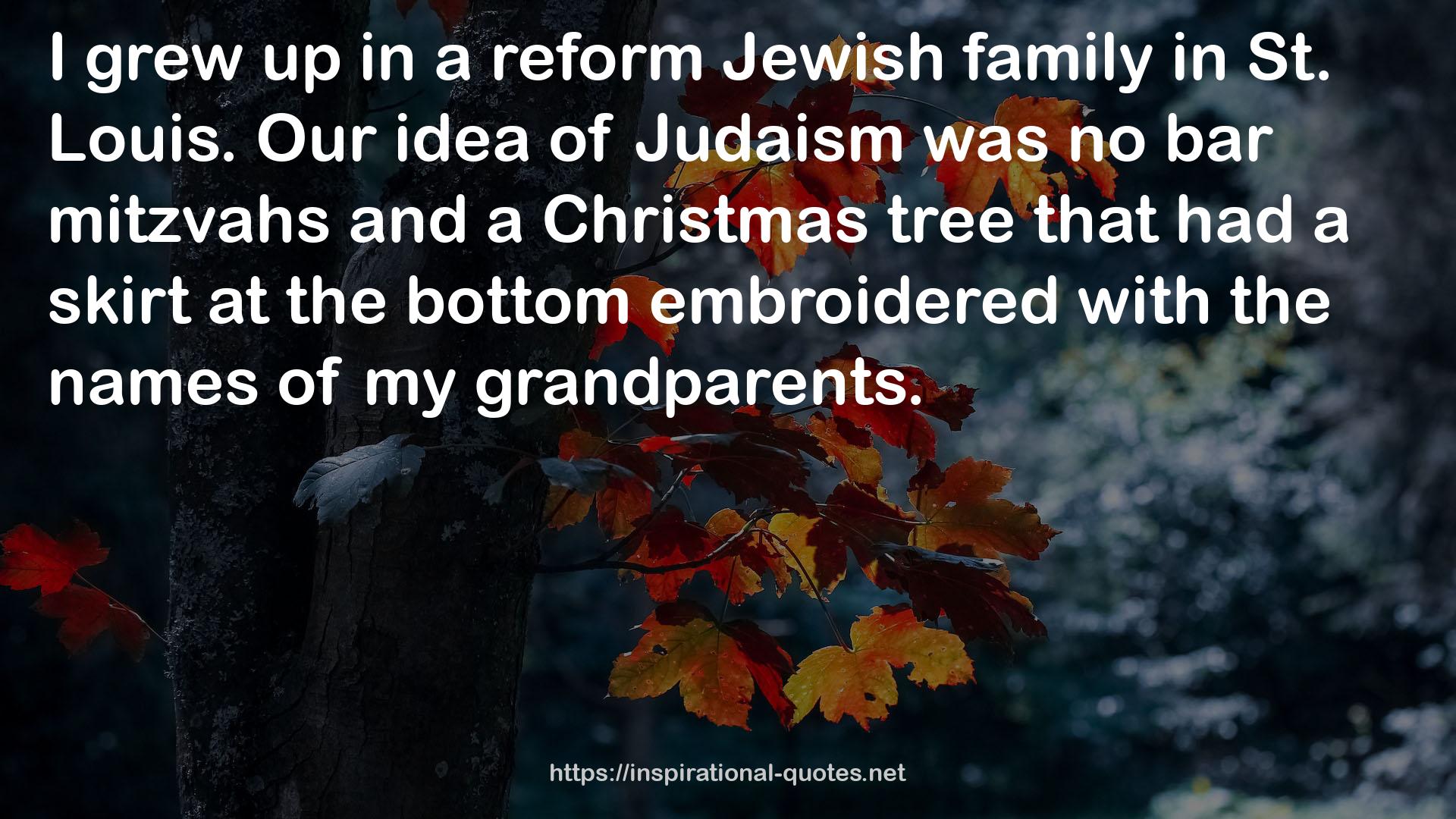 a reform Jewish family  QUOTES