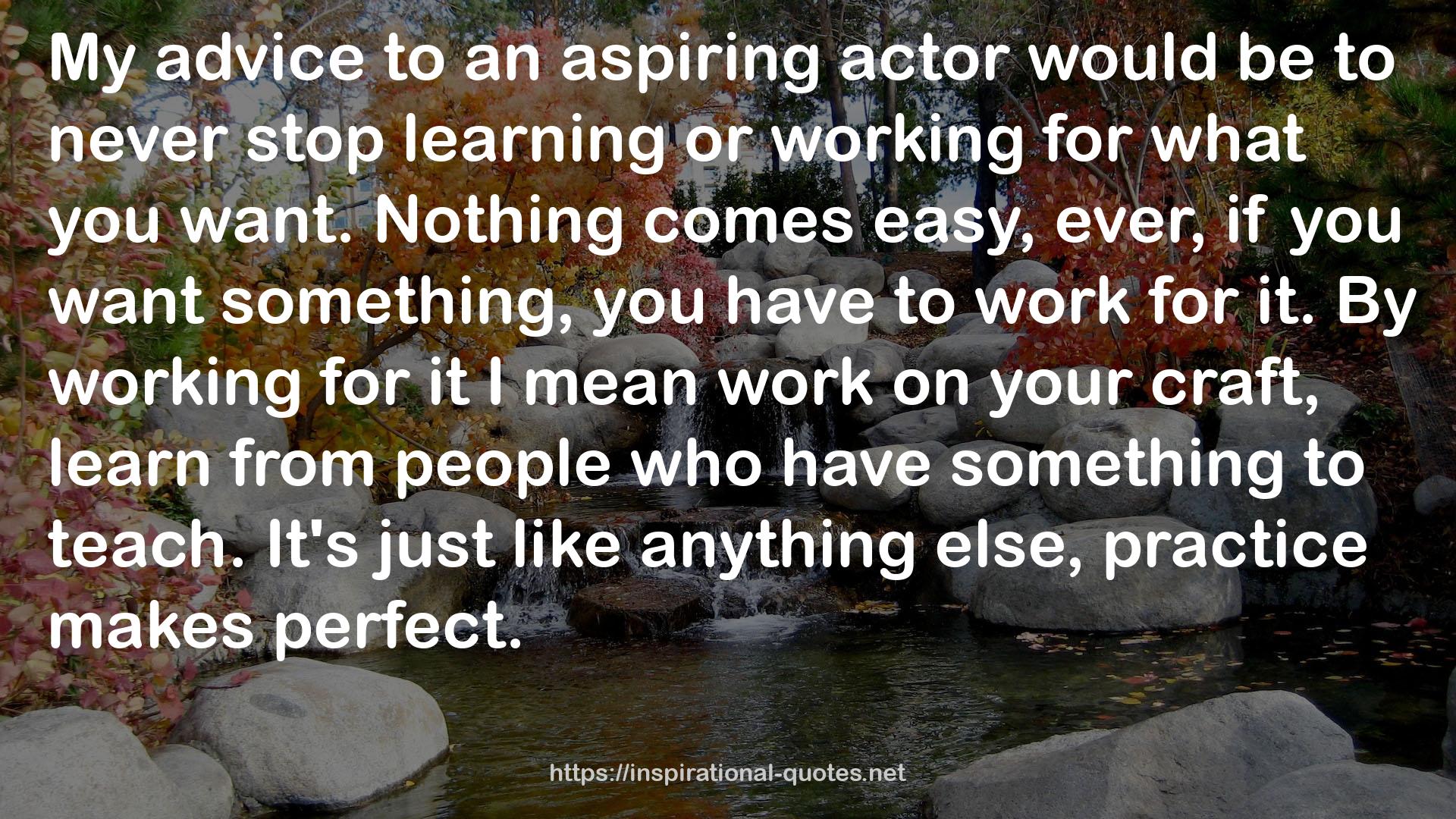 an aspiring actor  QUOTES