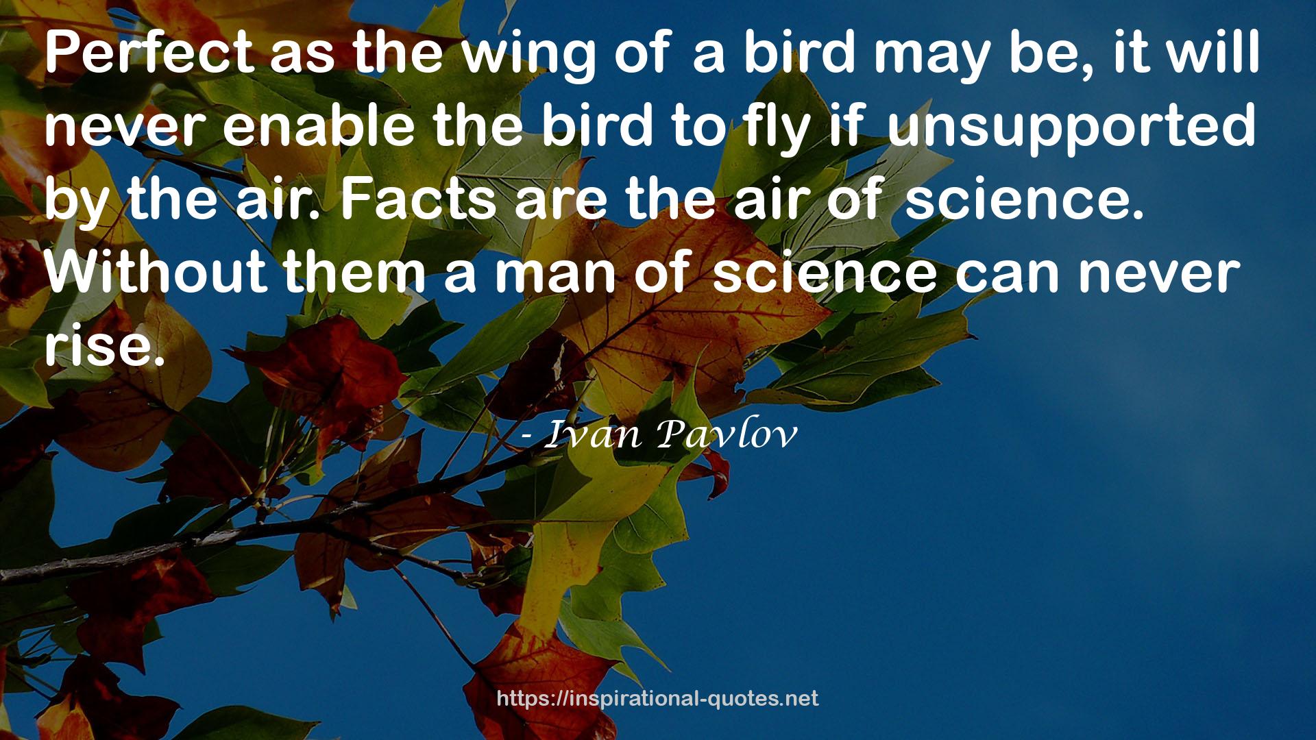 Ivan Pavlov QUOTES