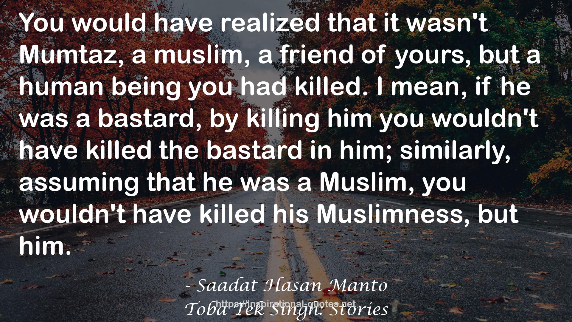 Saadat Hasan Manto QUOTES