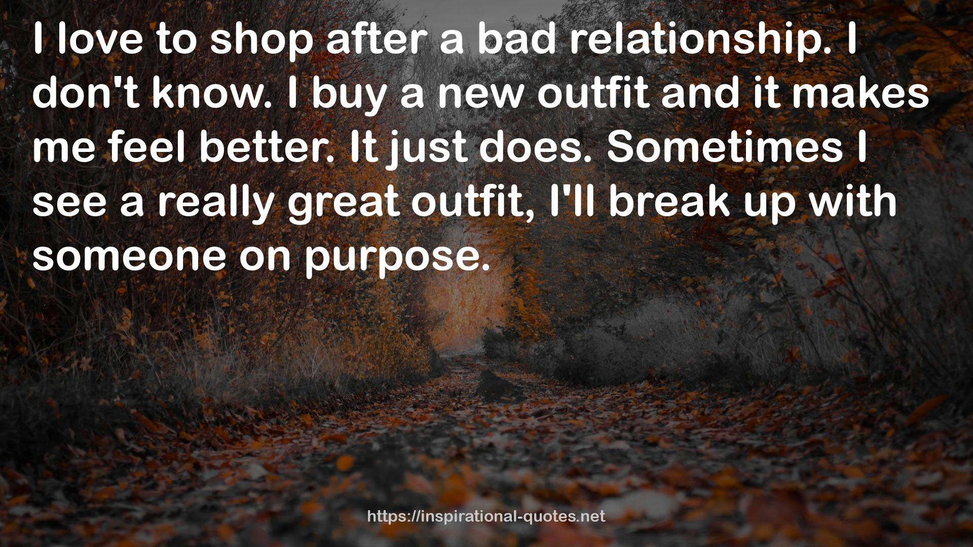 a new outfit  QUOTES