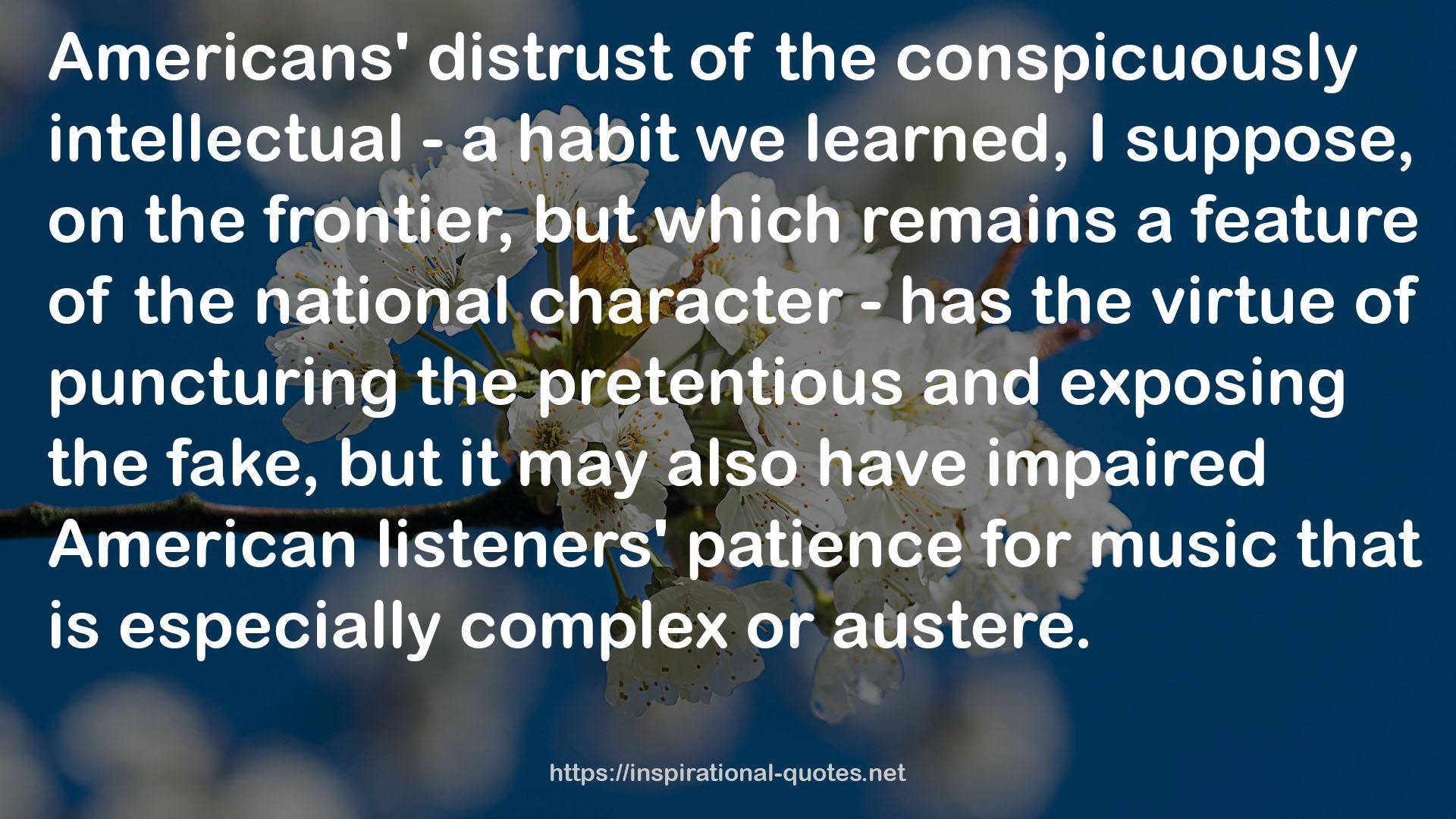 the conspicuously intellectual - a habit  QUOTES