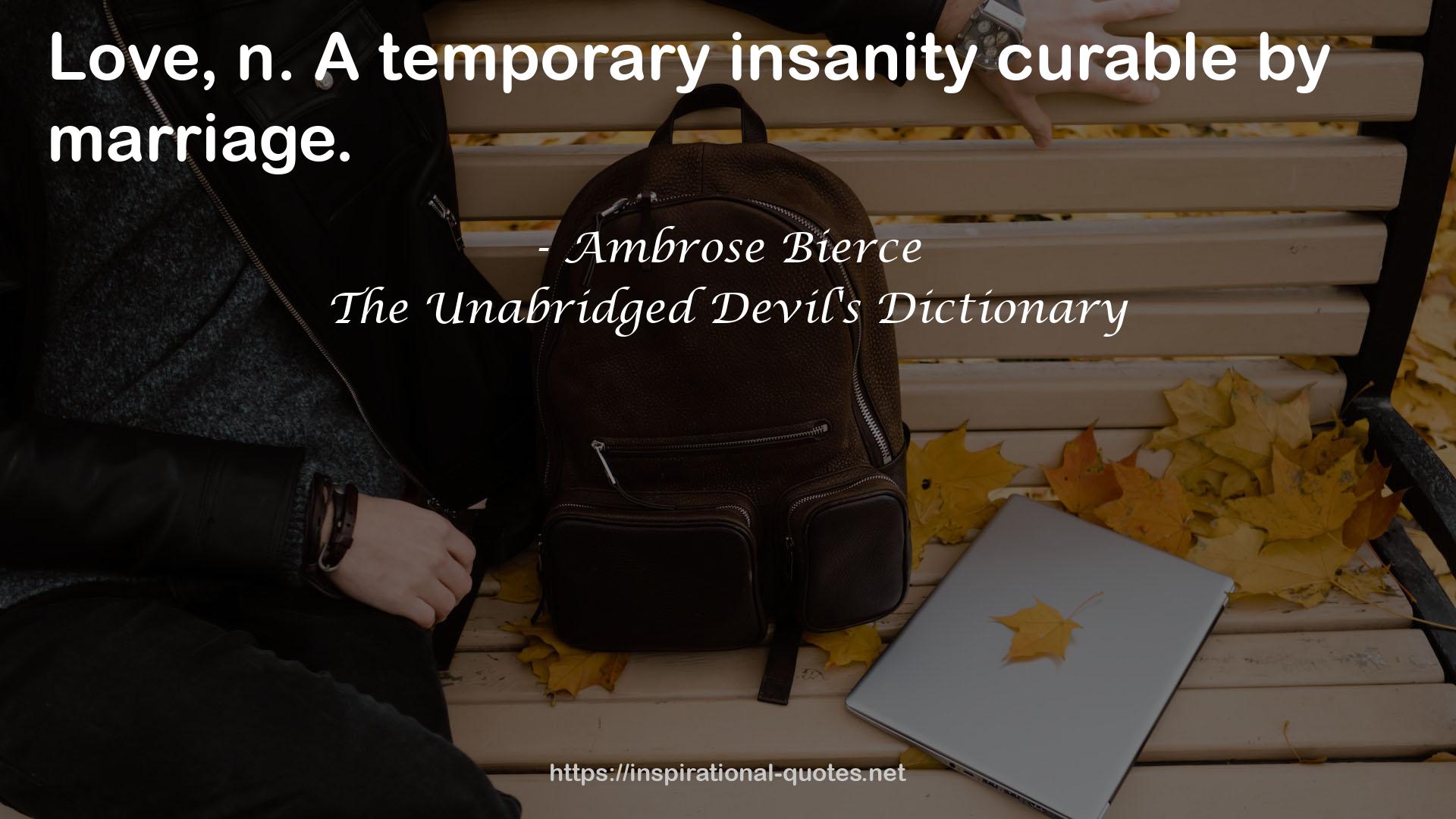 The Unabridged Devil's Dictionary QUOTES