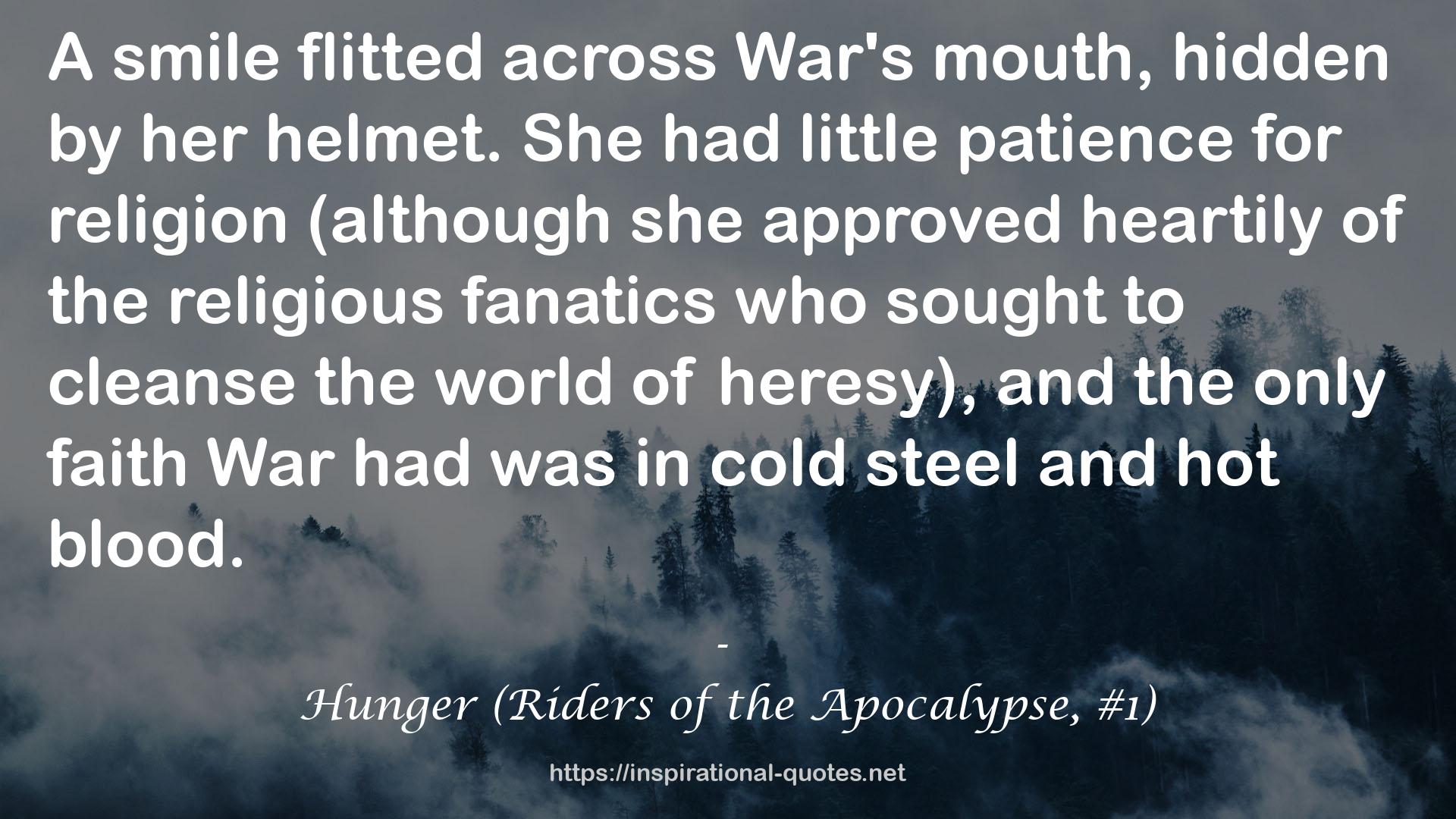 Hunger (Riders of the Apocalypse, #1) QUOTES