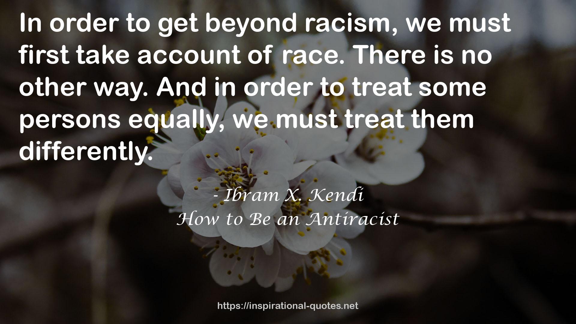 How to Be an Antiracist QUOTES