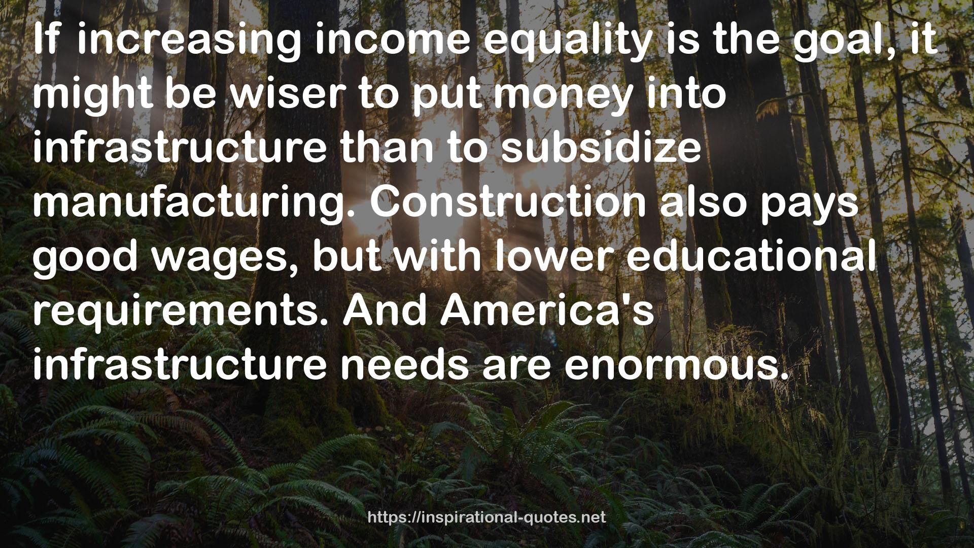 increasing income equality  QUOTES