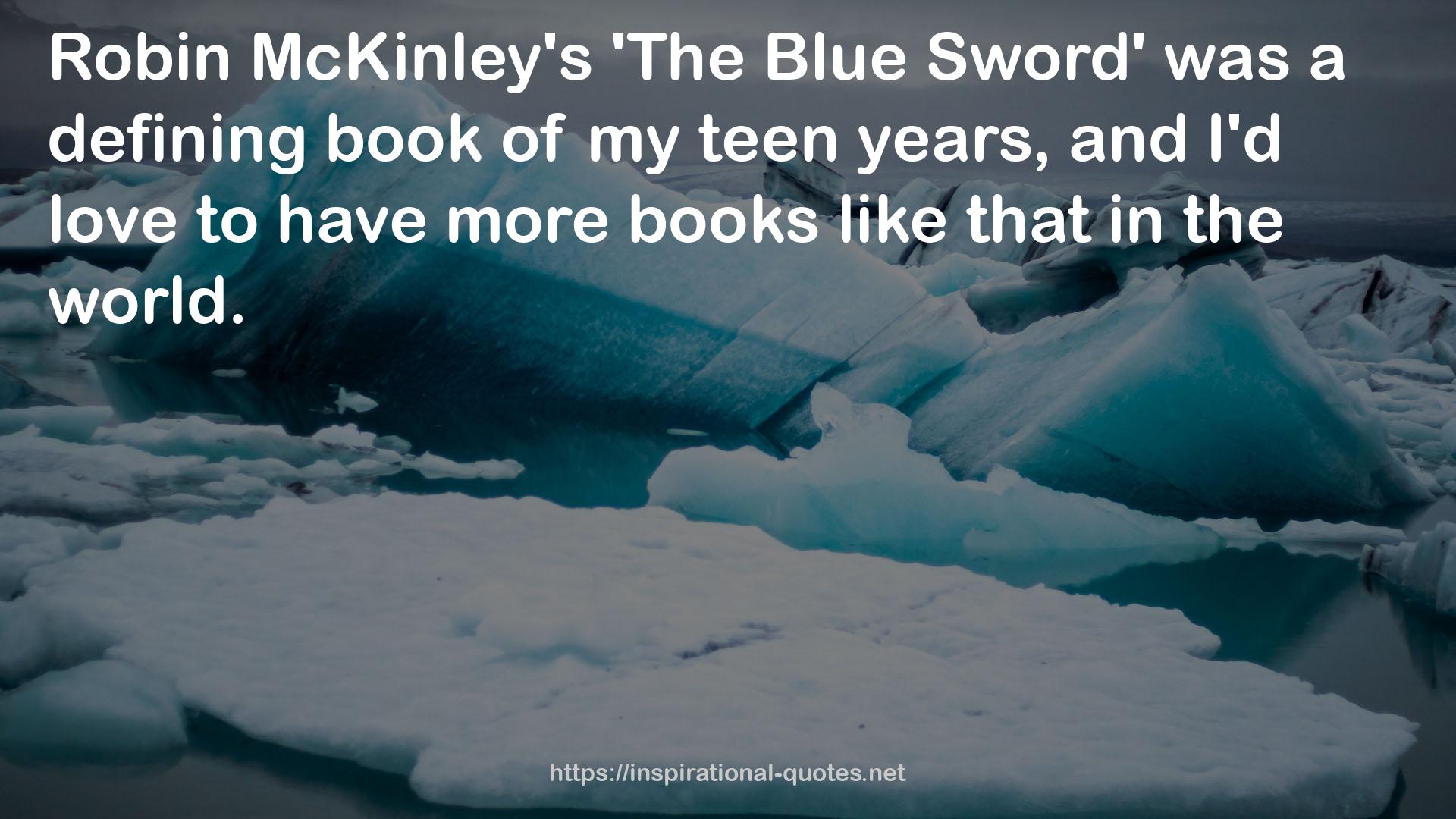 'The Blue Sword'  QUOTES