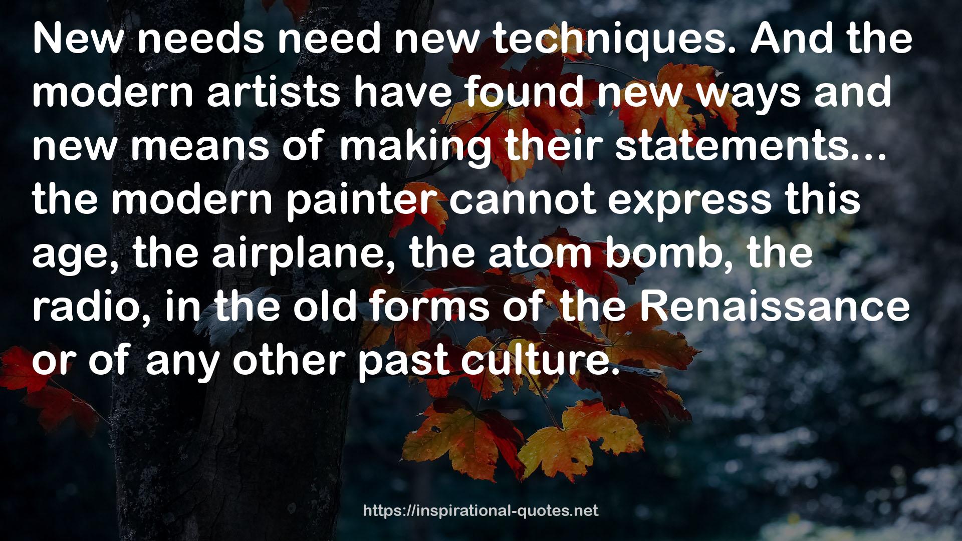 the modern artists  QUOTES