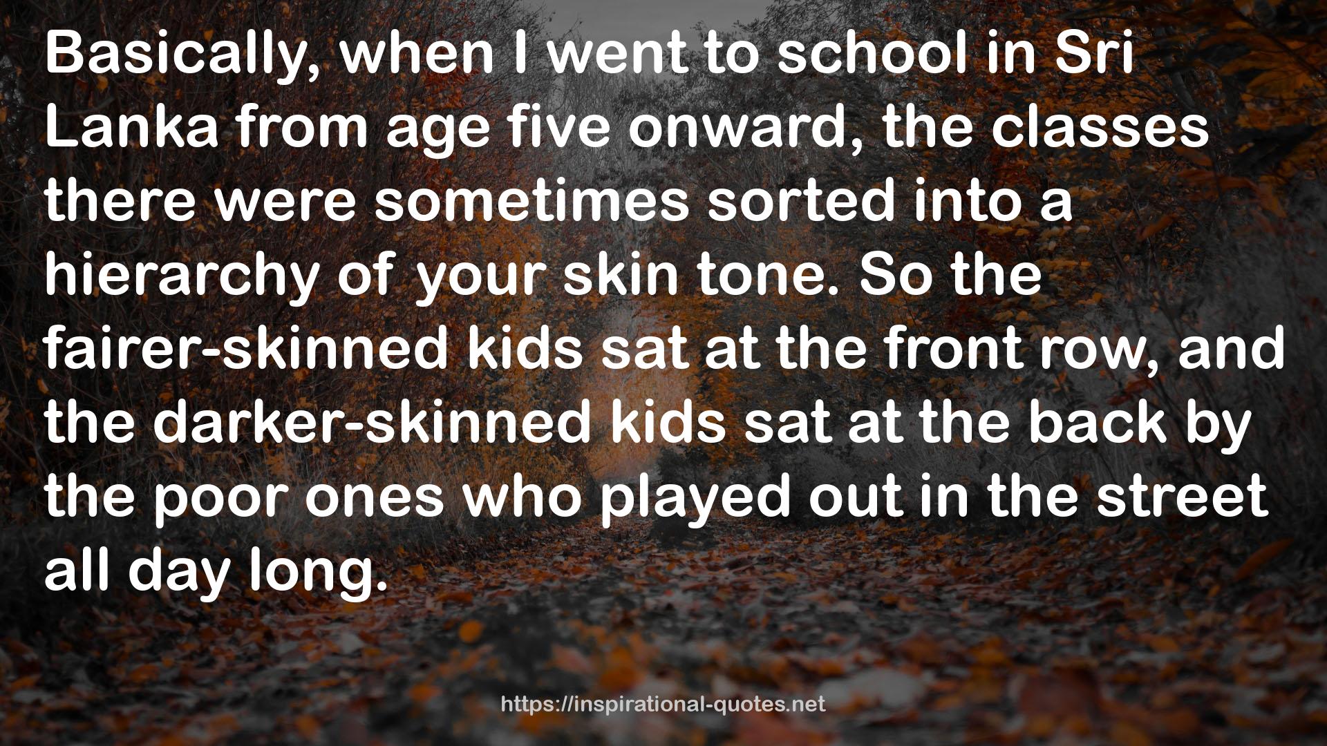 the fairer-skinned kids  QUOTES