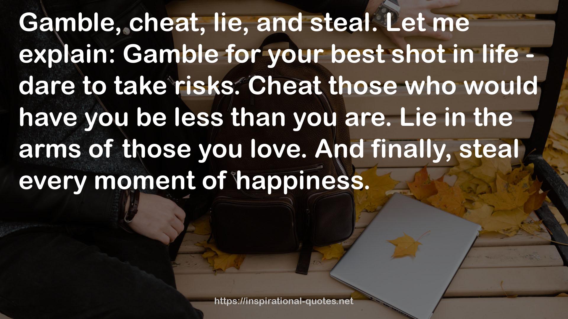 Gamble  QUOTES