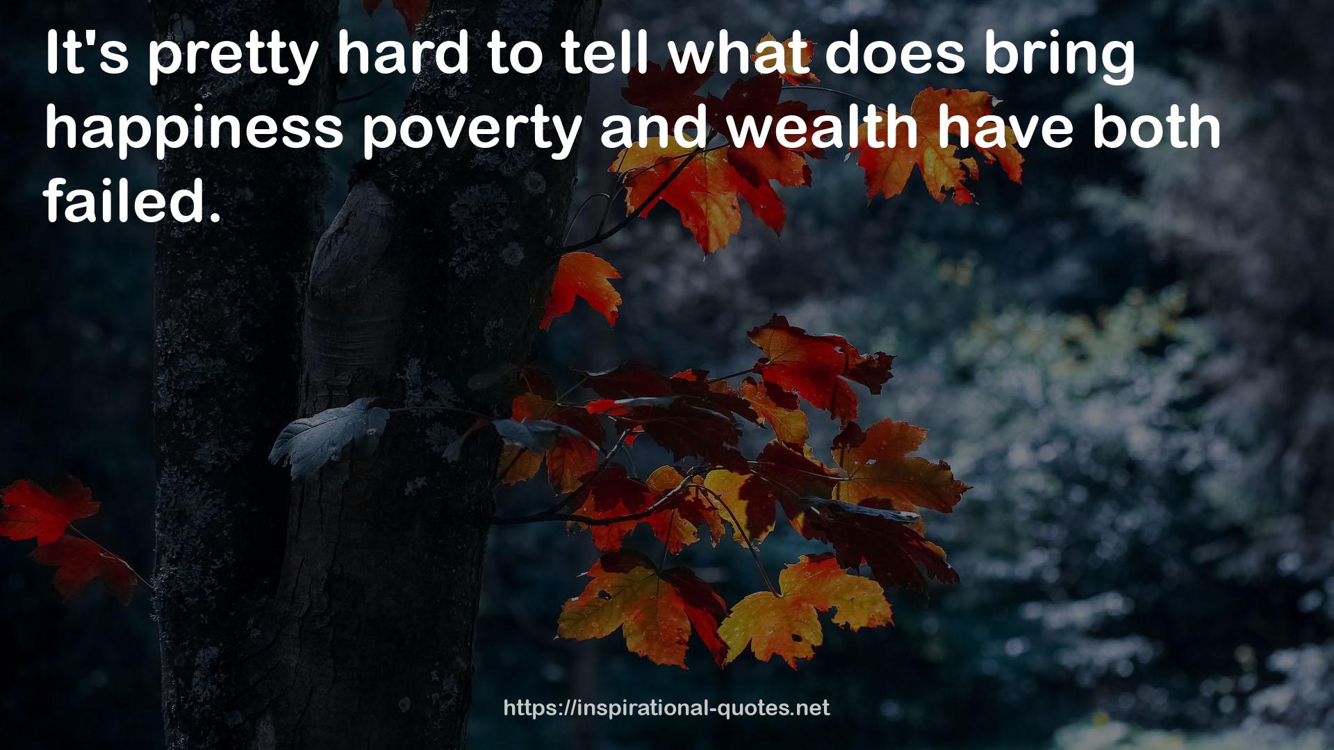 happiness poverty  QUOTES