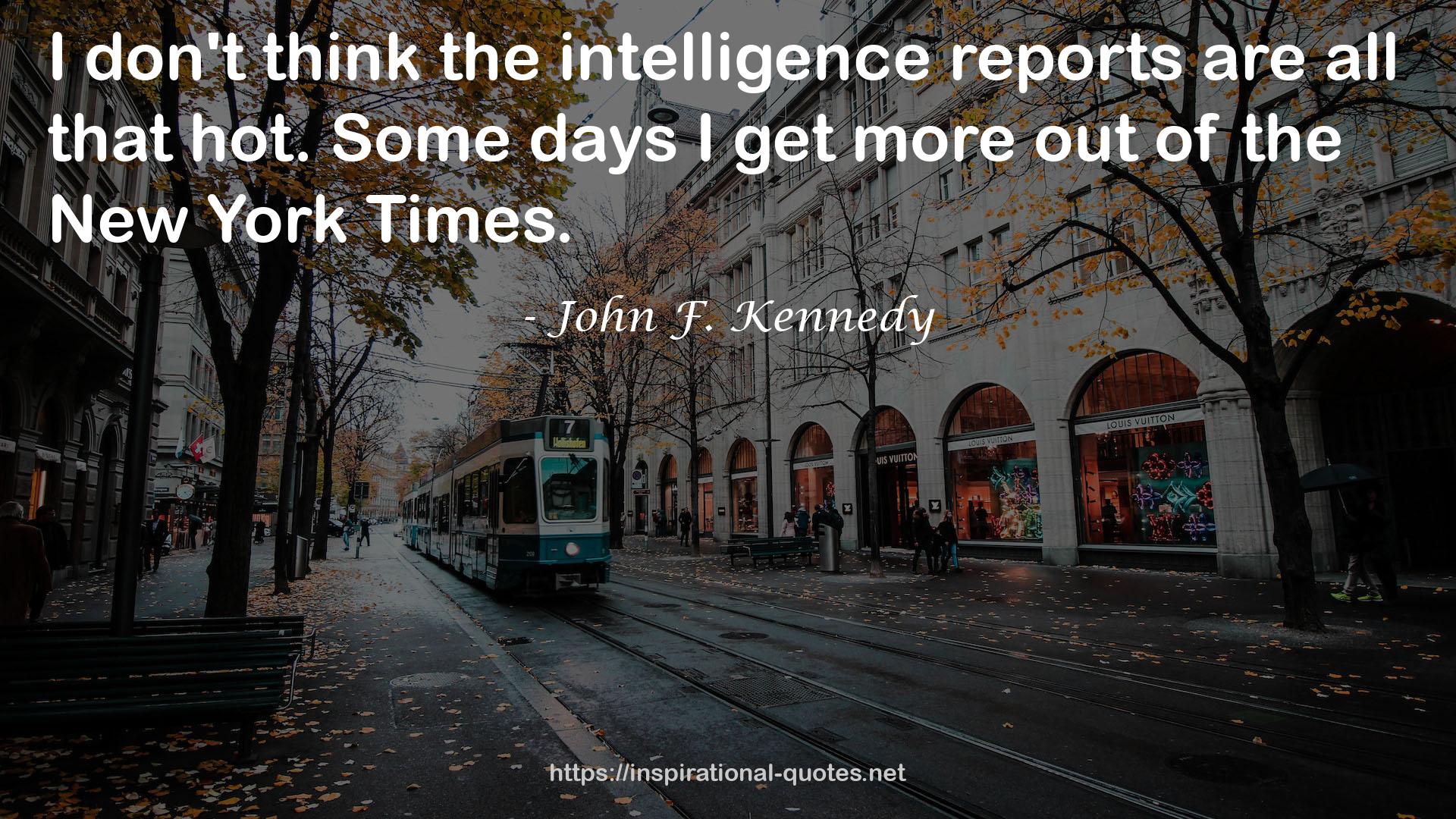 the intelligence  QUOTES