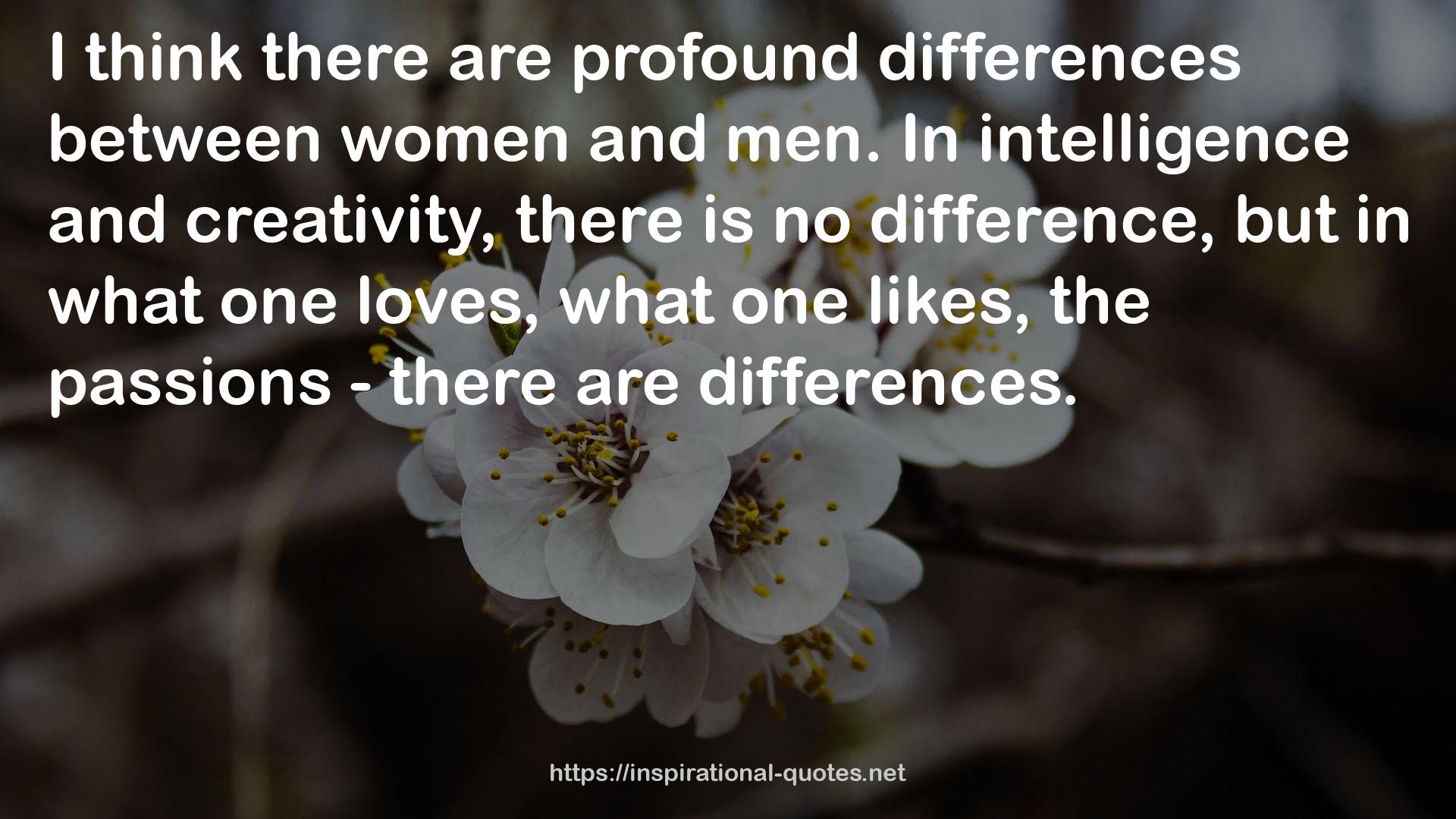 profound differences  QUOTES