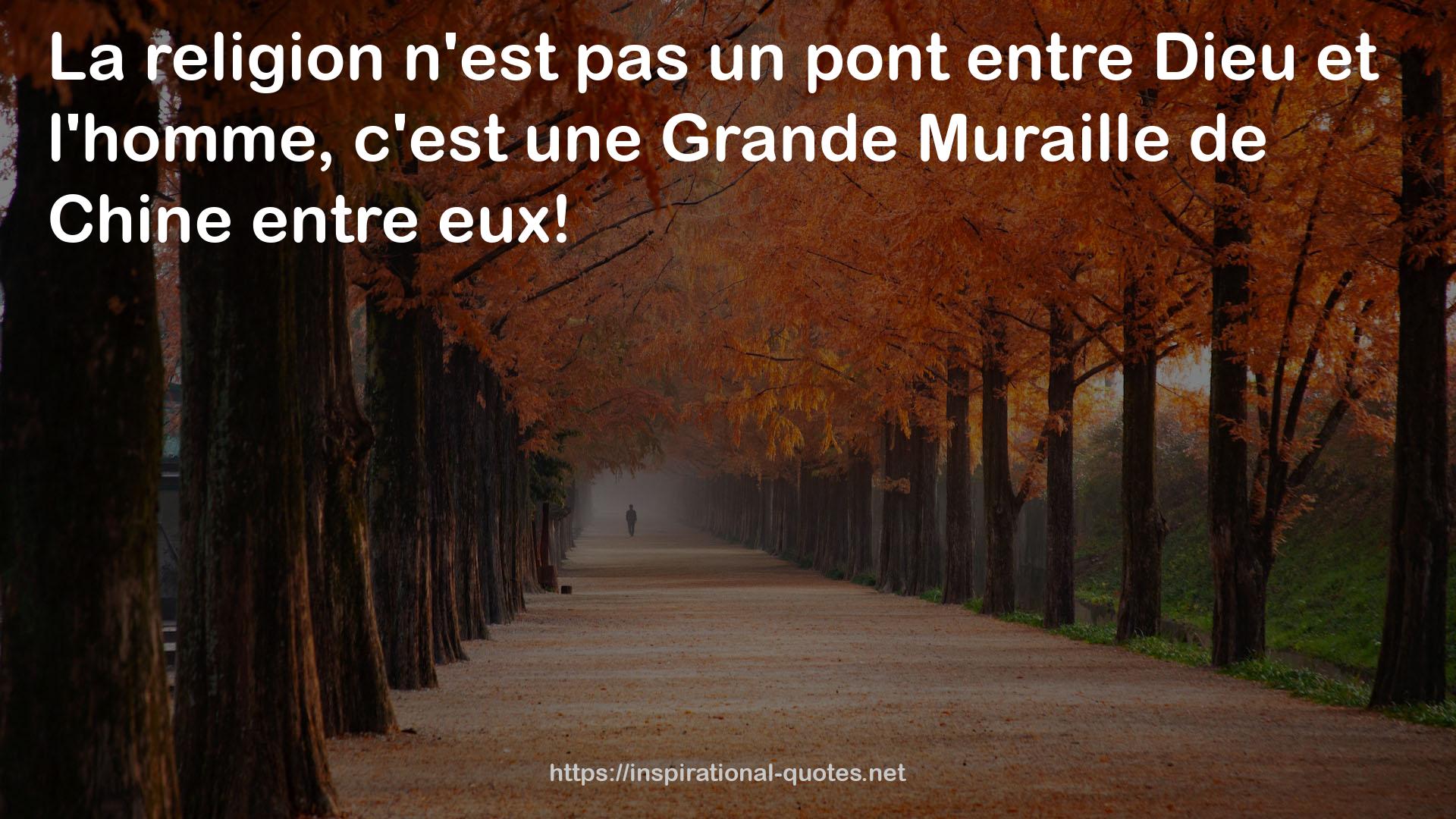 Grande Muraille de Chine  QUOTES