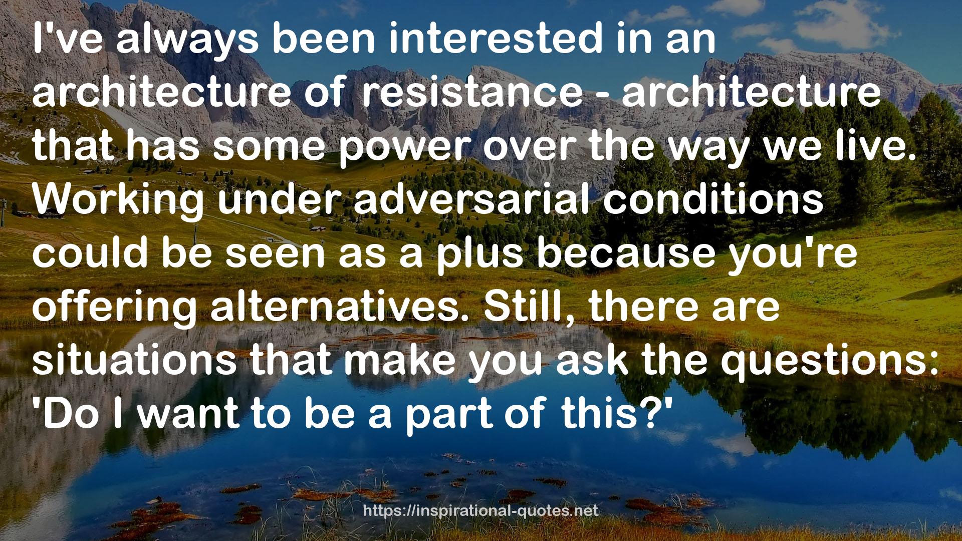 resistance - architecture  QUOTES