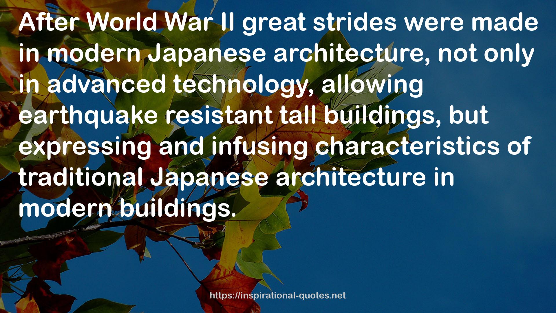 traditional Japanese architecture  QUOTES