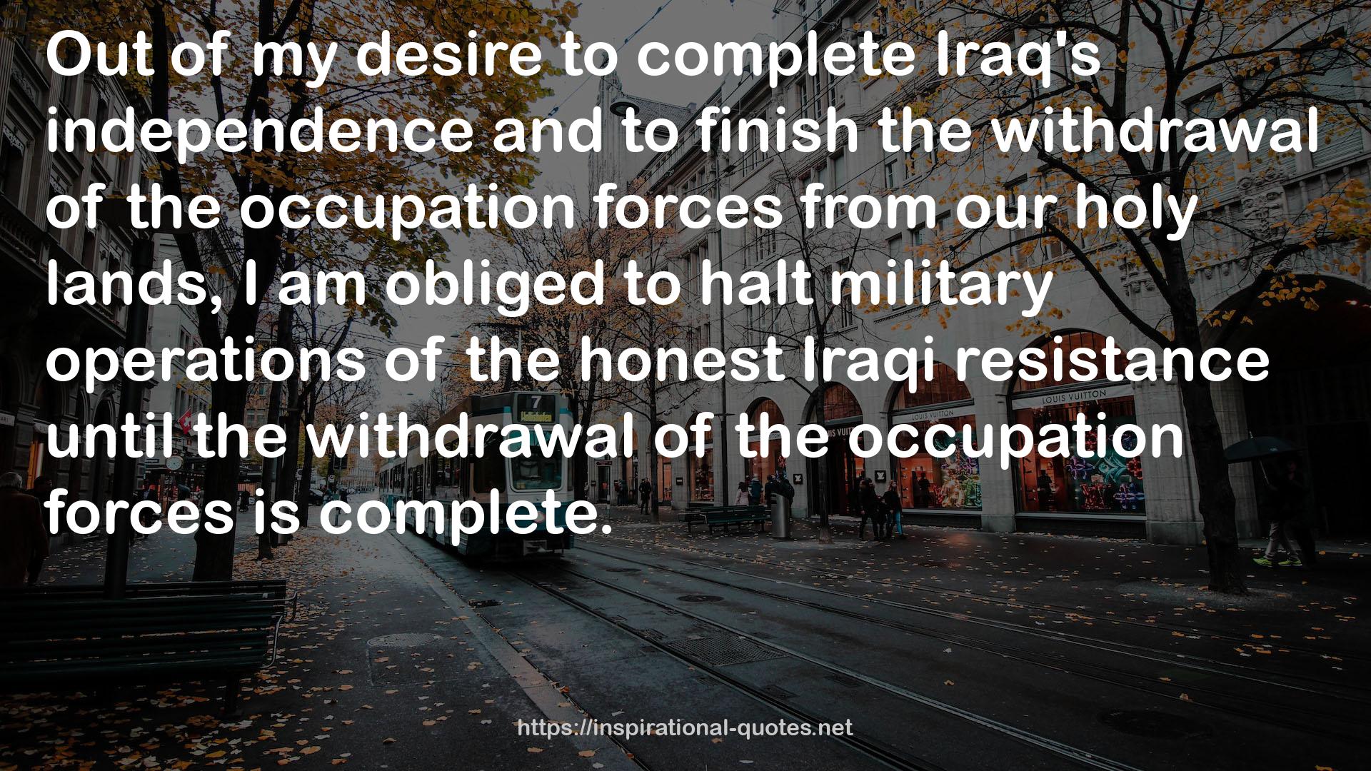 the honest Iraqi resistance  QUOTES