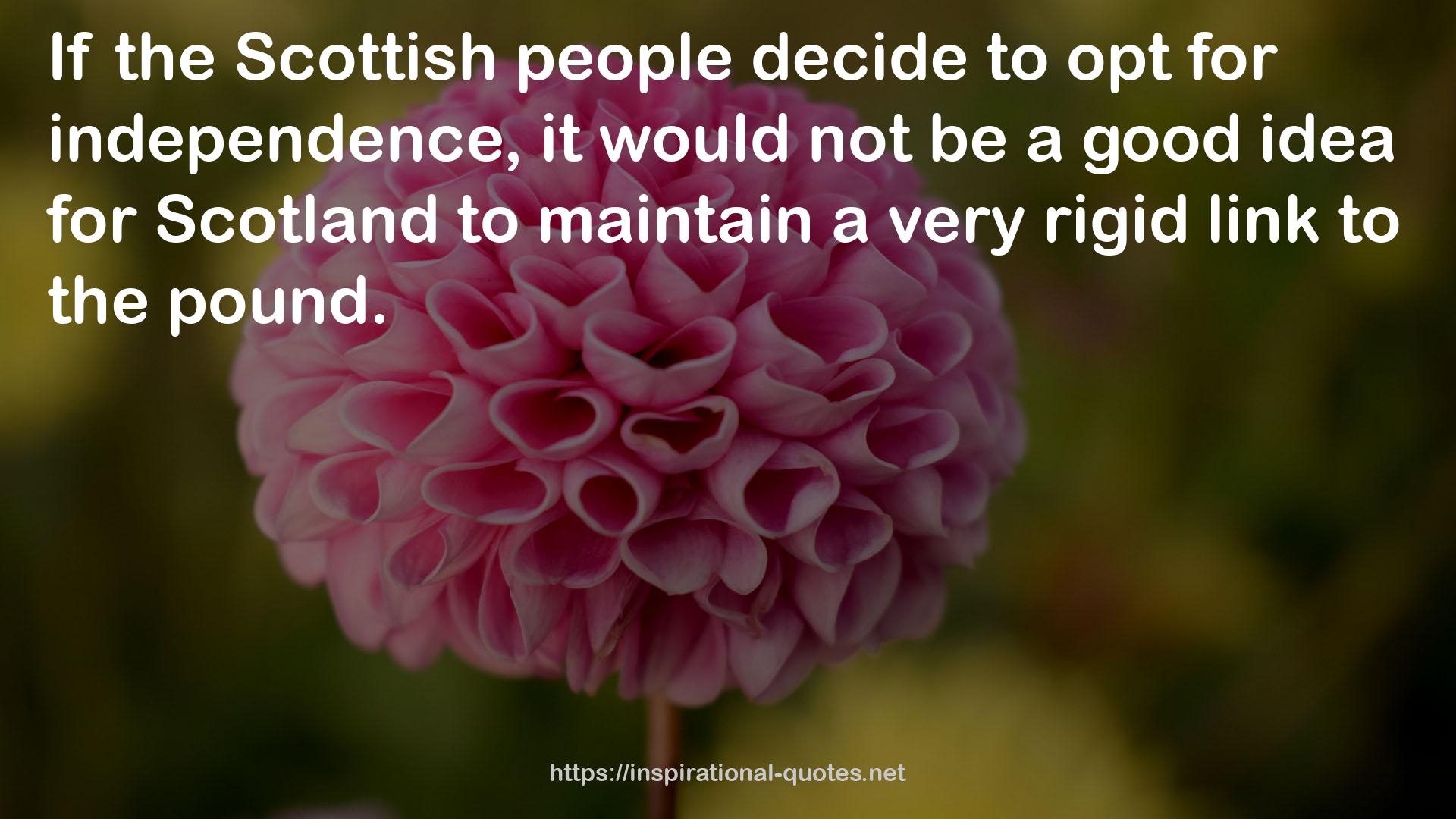 the Scottish people  QUOTES