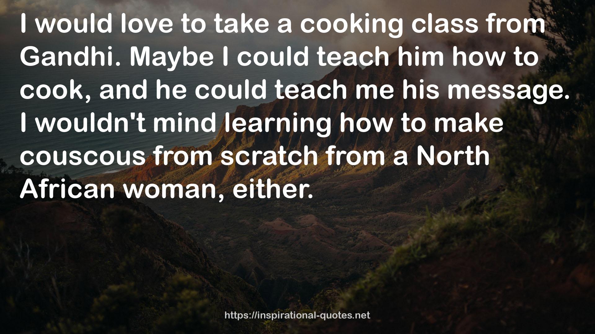 a cooking class  QUOTES