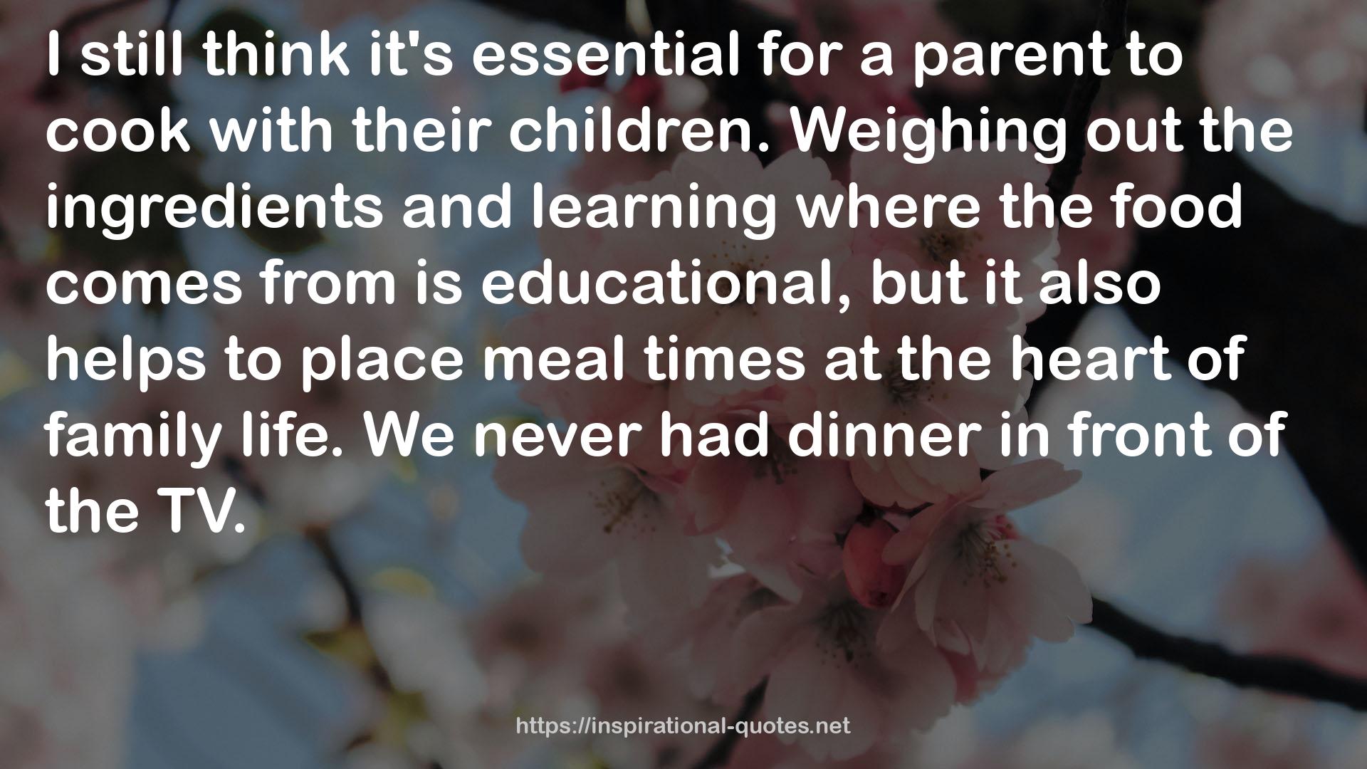 meal times  QUOTES