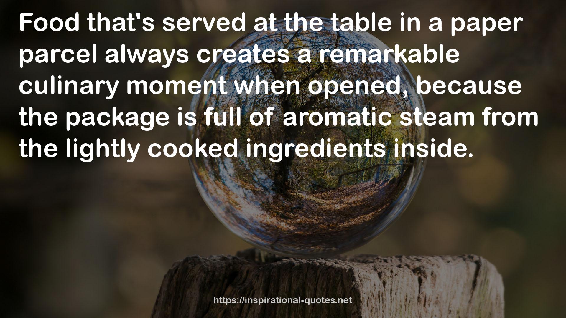 a remarkable culinary moment  QUOTES