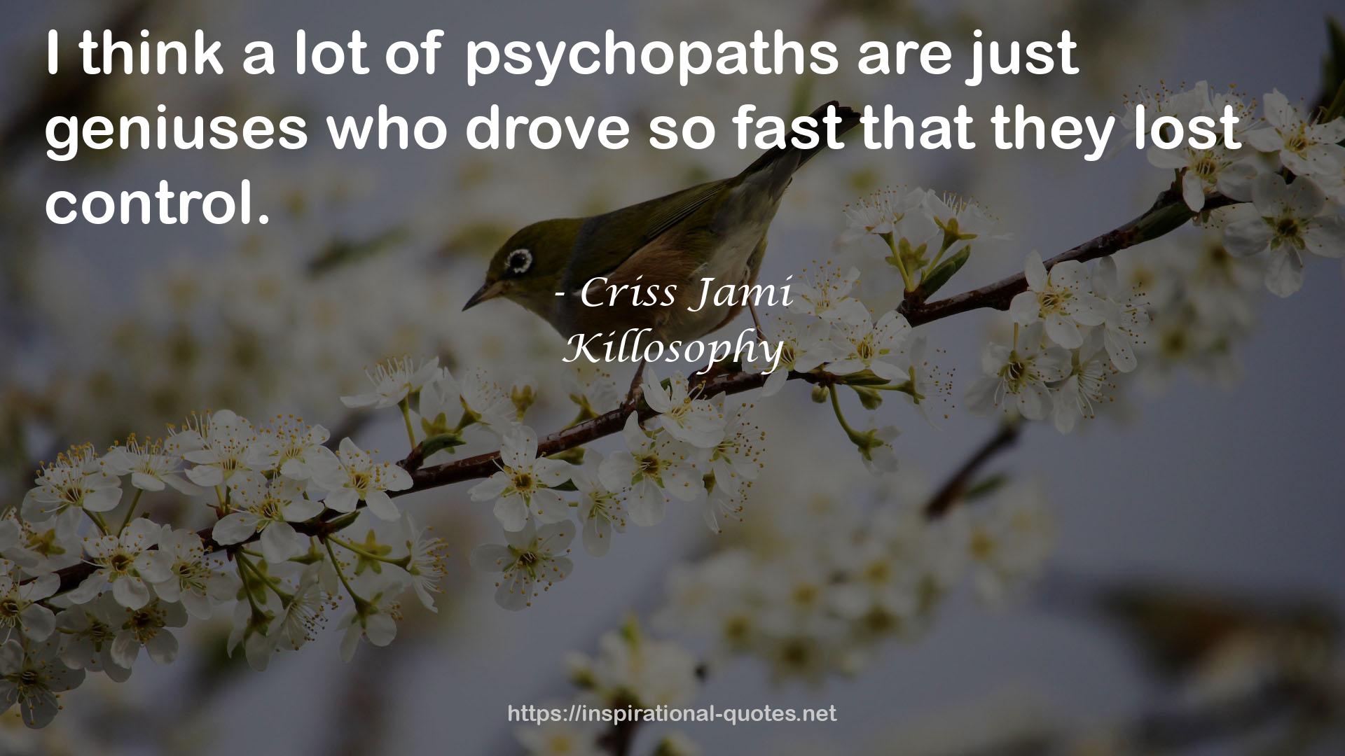 psychopaths  QUOTES