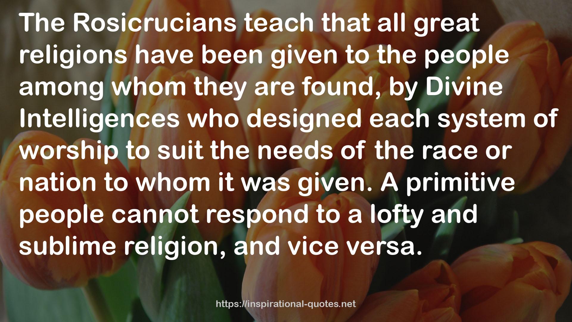 Rosicrucians  QUOTES