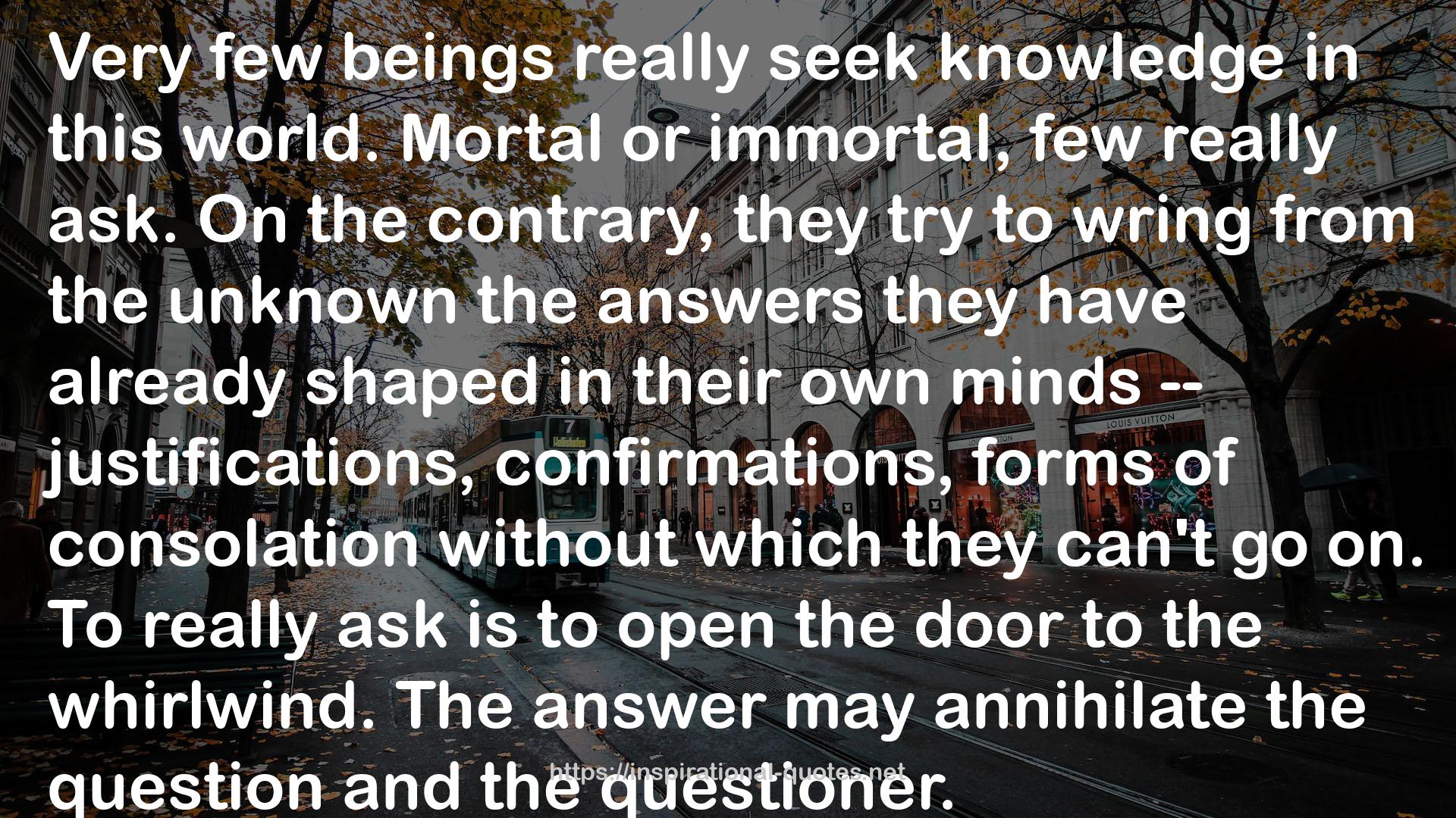 the unknown the answers  QUOTES