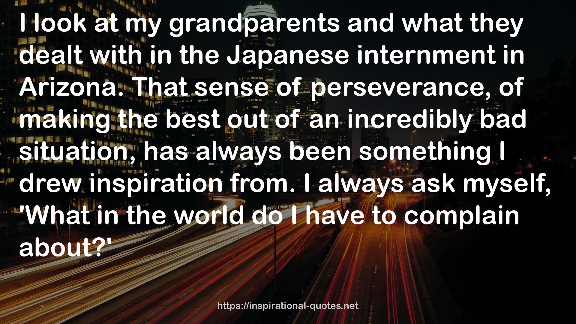 the Japanese internment  QUOTES