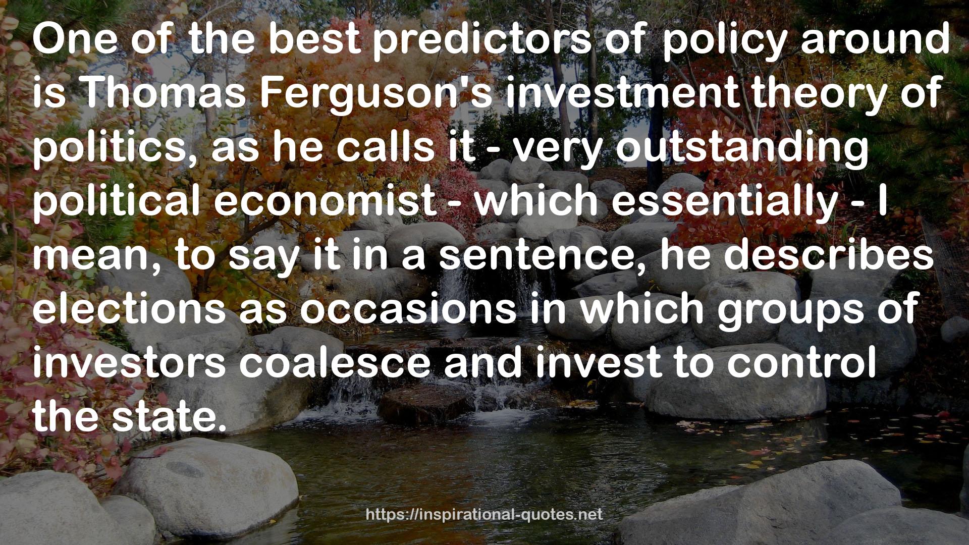 - very outstanding political economist  QUOTES