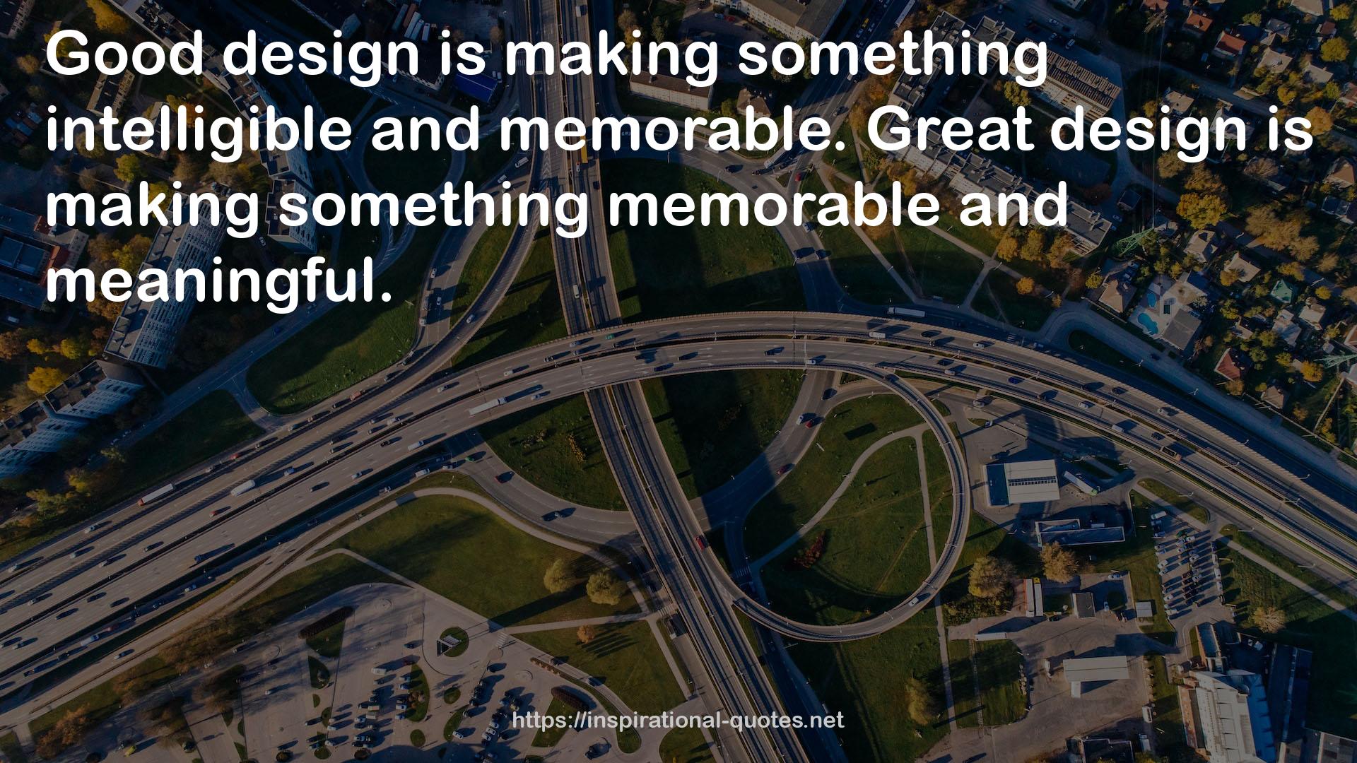 Great design  QUOTES