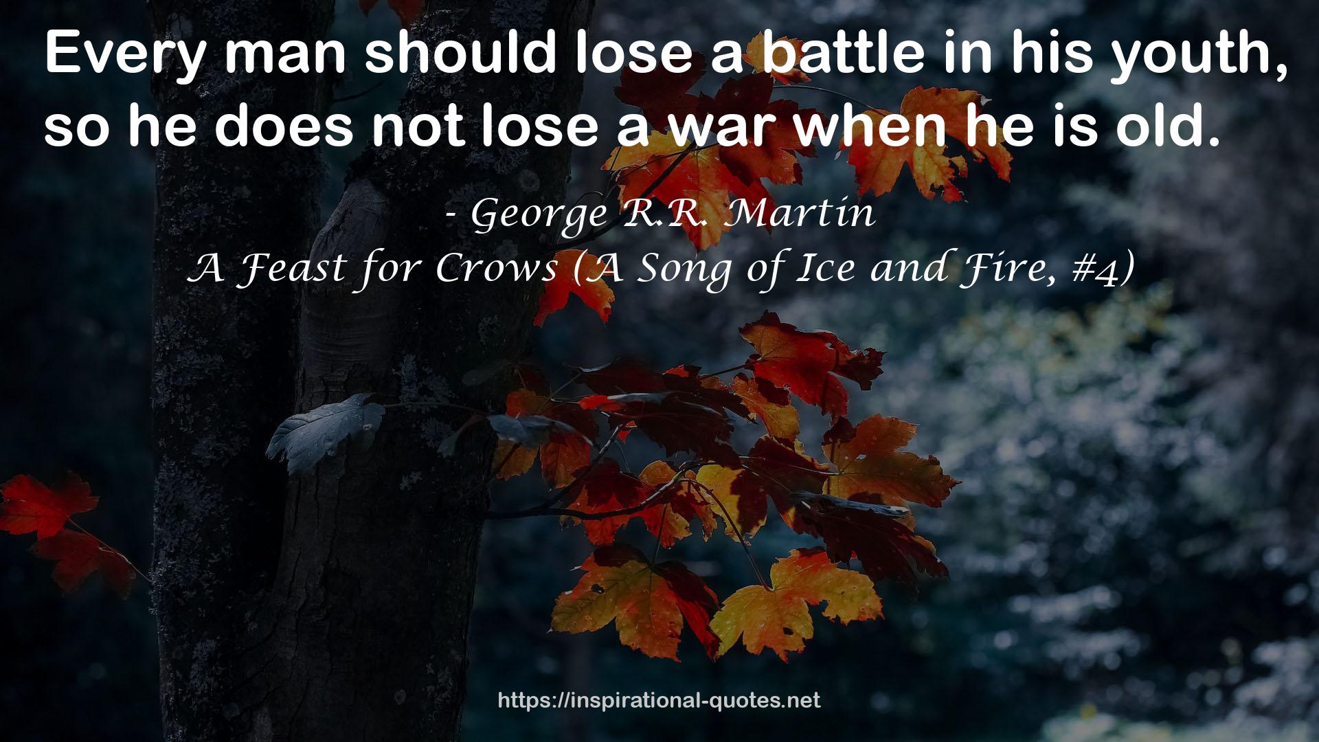 A Feast for Crows (A Song of Ice and Fire, #4) QUOTES