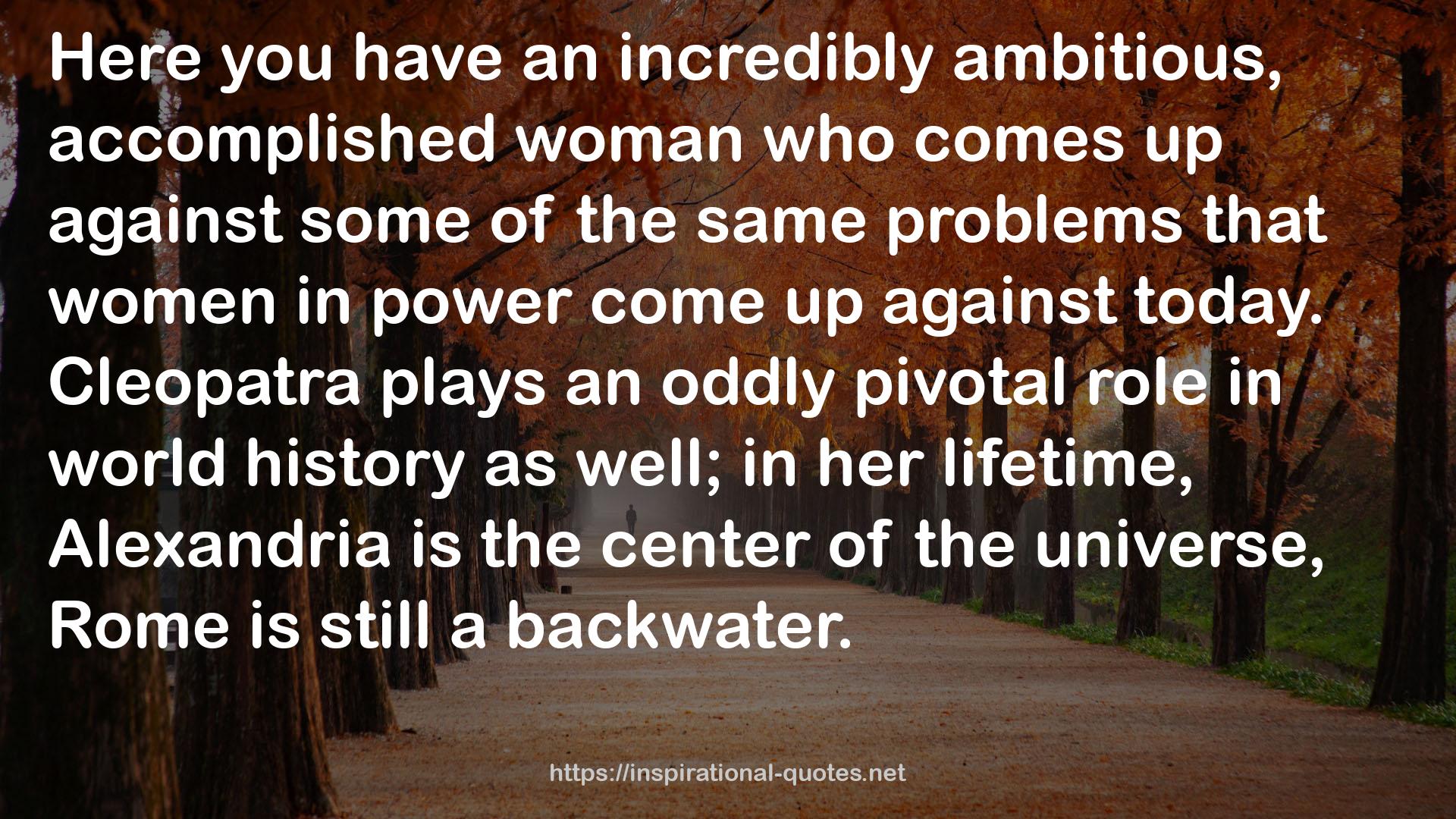 an incredibly ambitious, accomplished woman  QUOTES