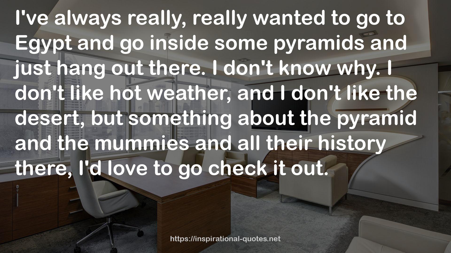 some pyramids  QUOTES