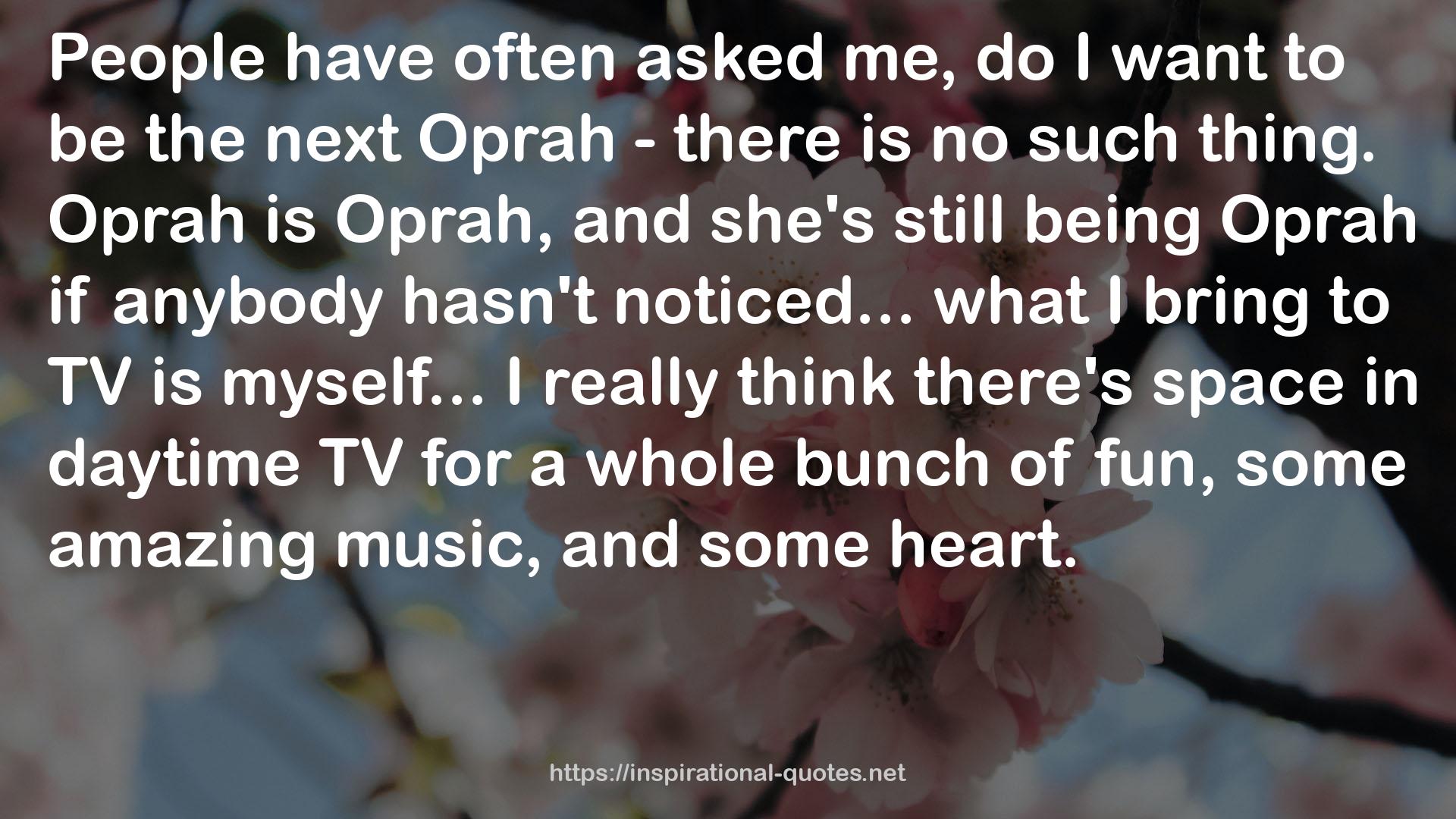 Oprah  QUOTES