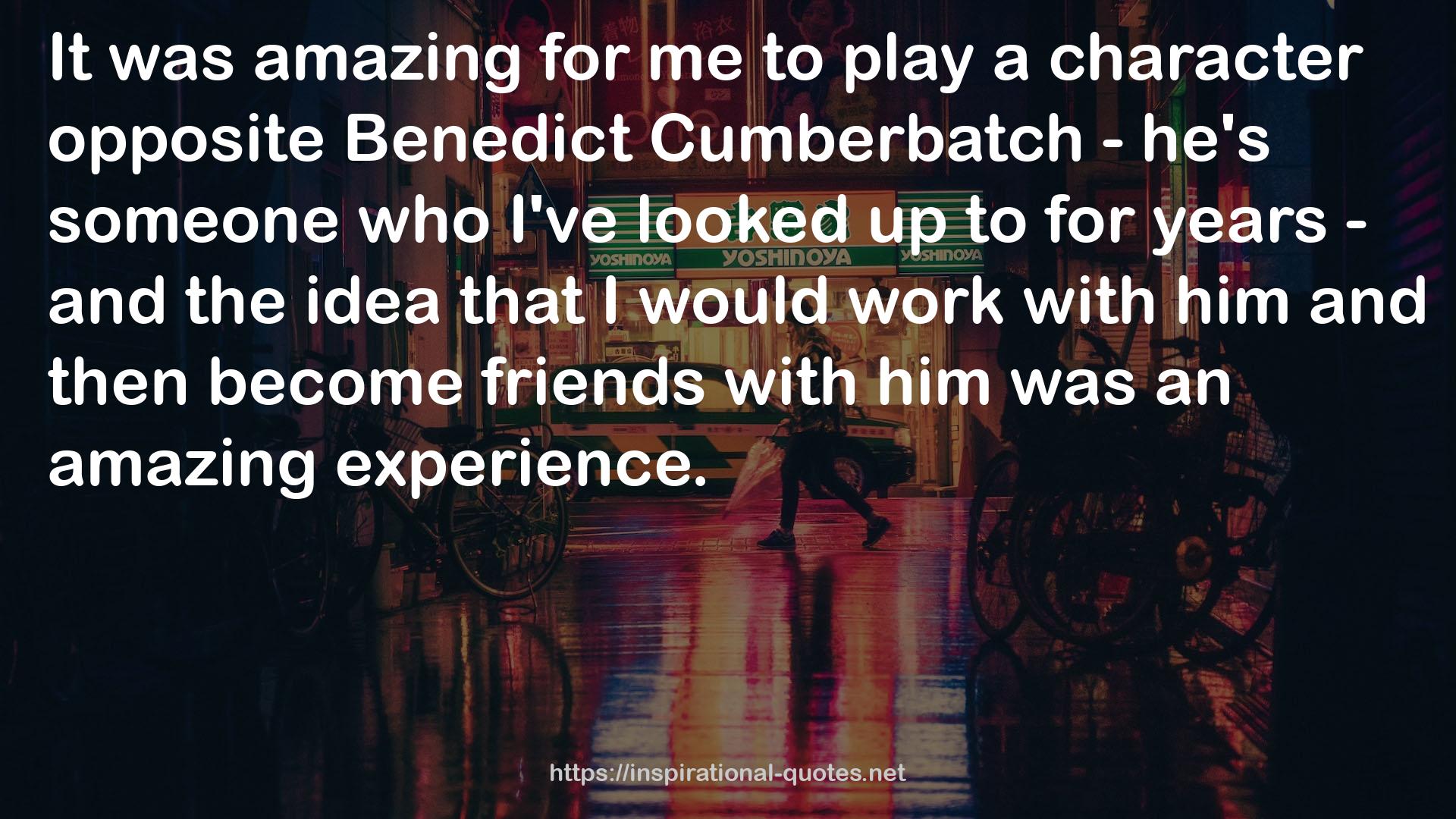 Benedict Cumberbatch  QUOTES
