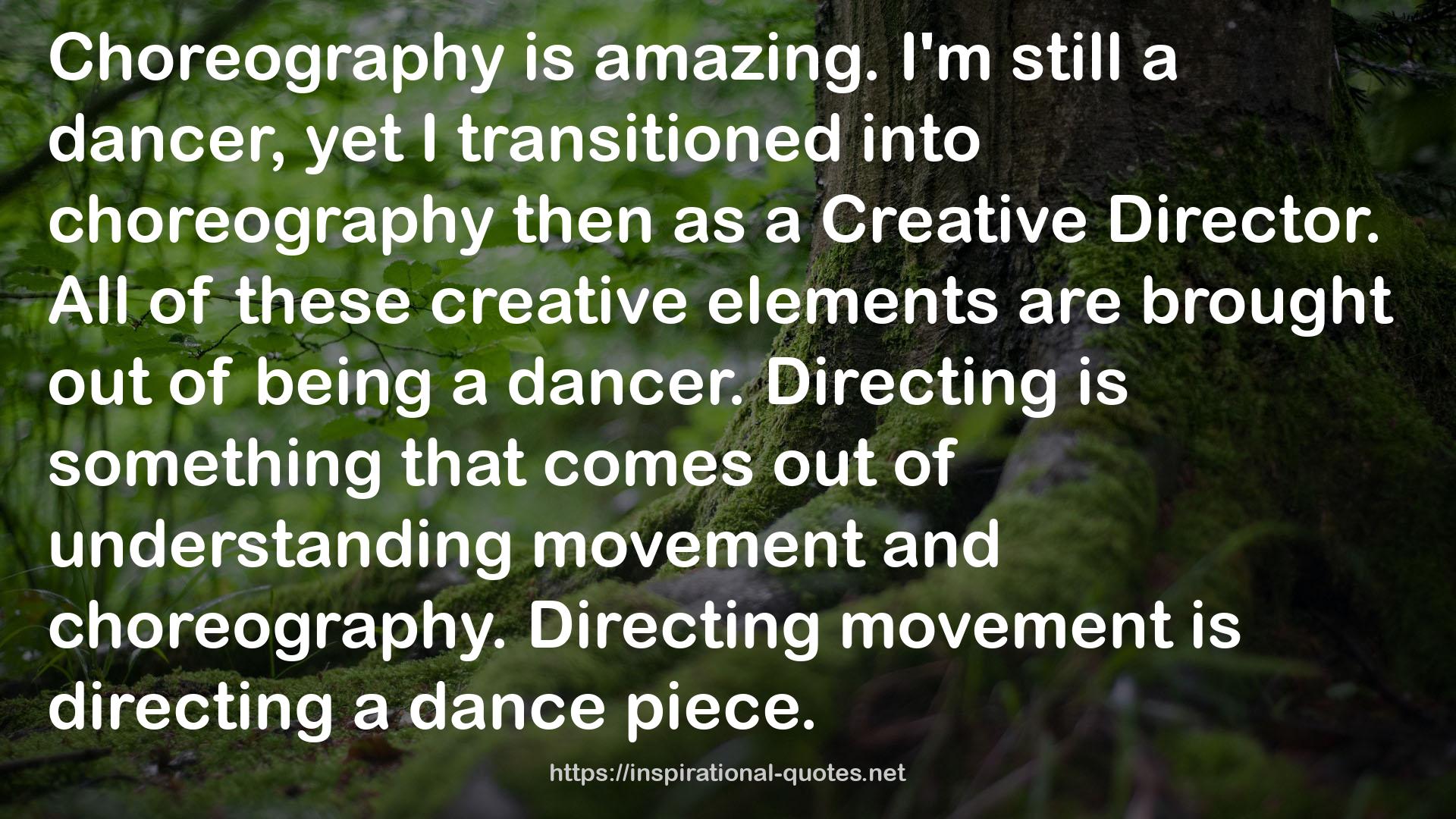 Directing movement  QUOTES