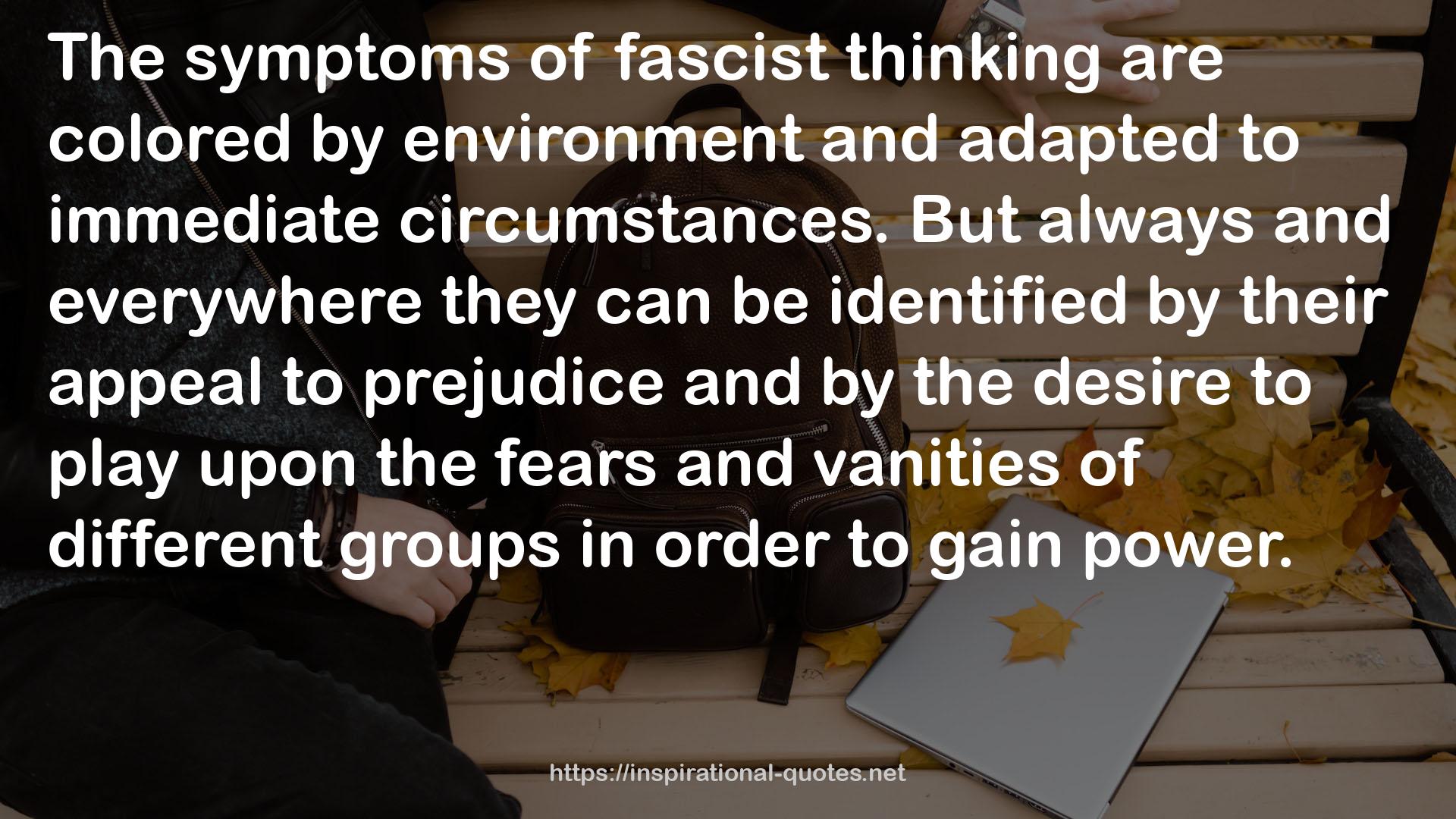 fascist thinking  QUOTES