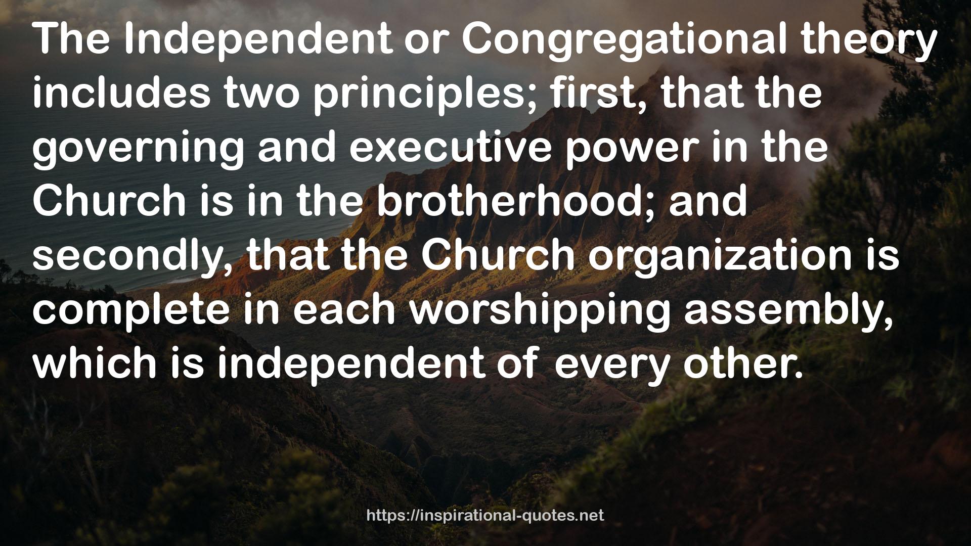 the Church organization  QUOTES