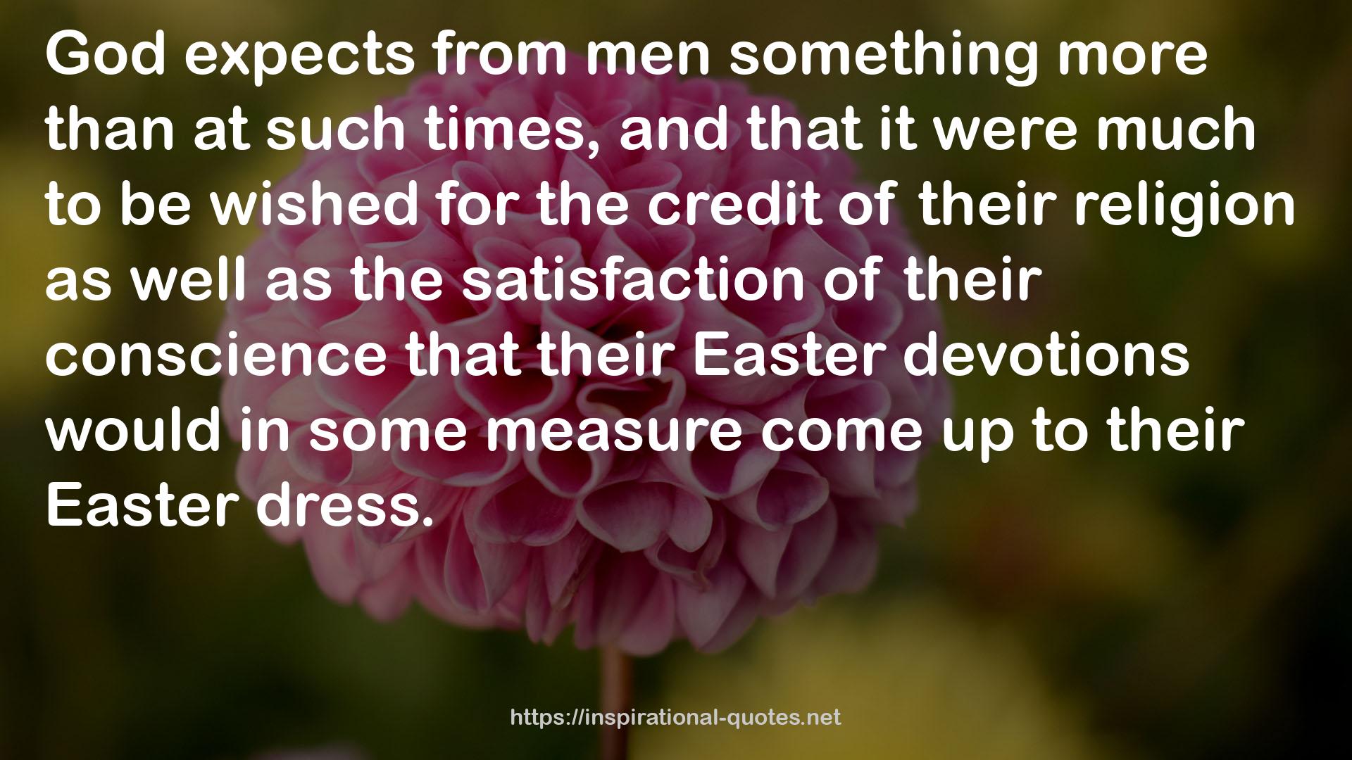 their Easter devotions  QUOTES