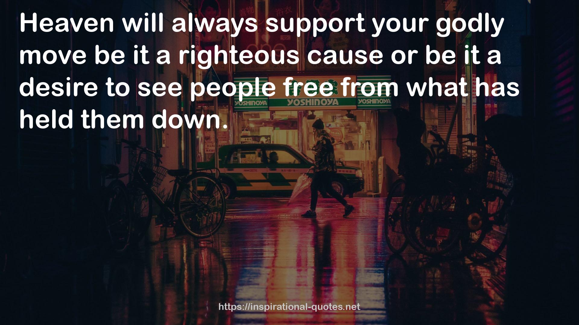 a righteous cause  QUOTES