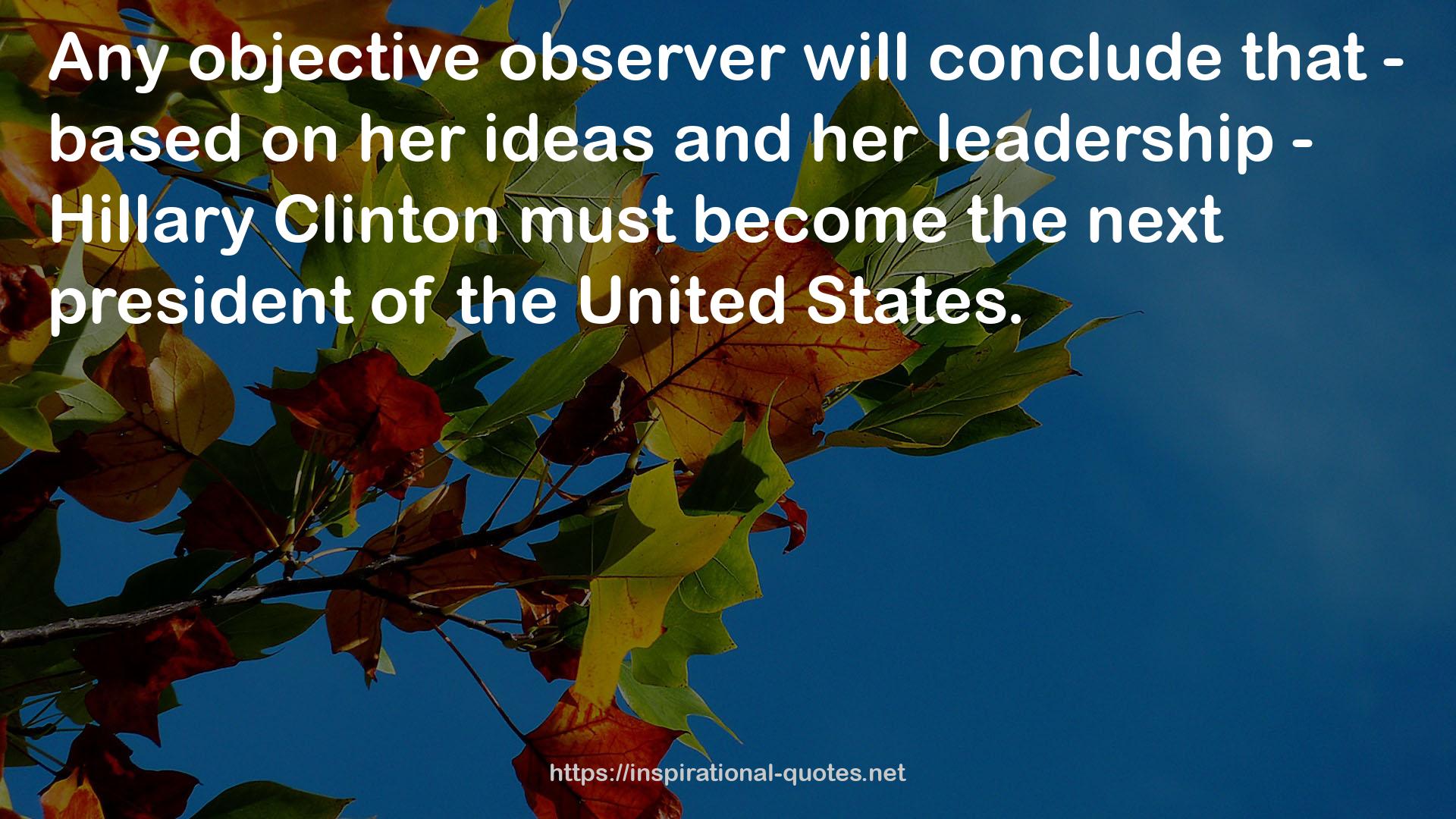 her leadership - Hillary Clinton  QUOTES