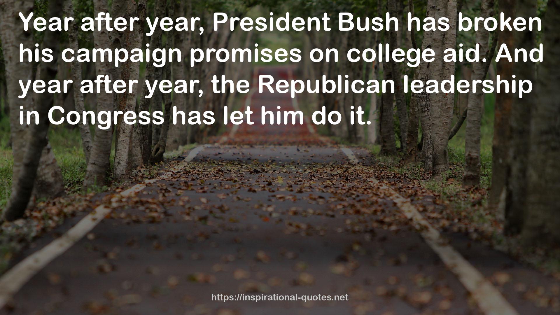 his campaign promises  QUOTES