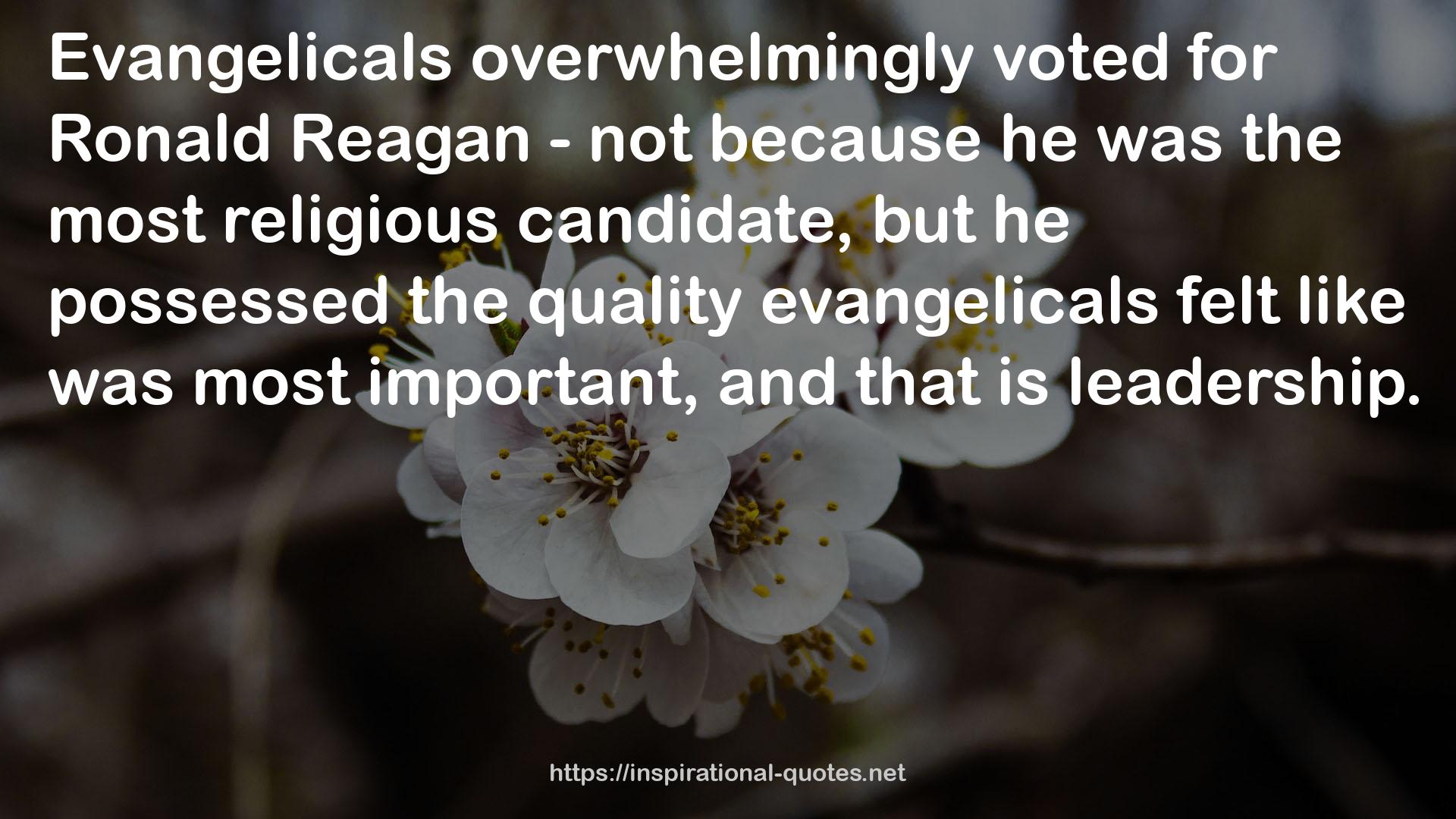 the quality evangelicals  QUOTES
