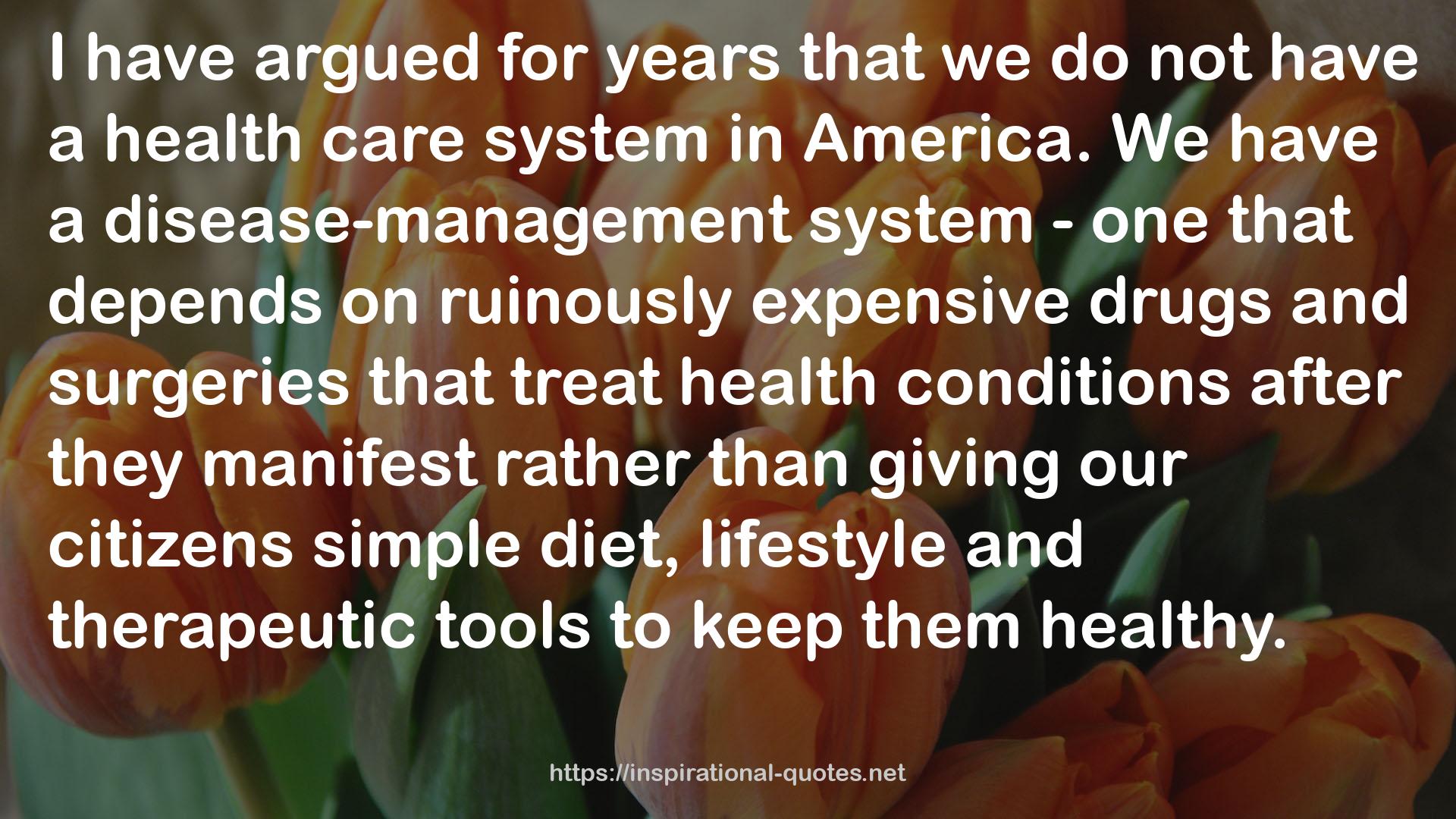 a health care system  QUOTES