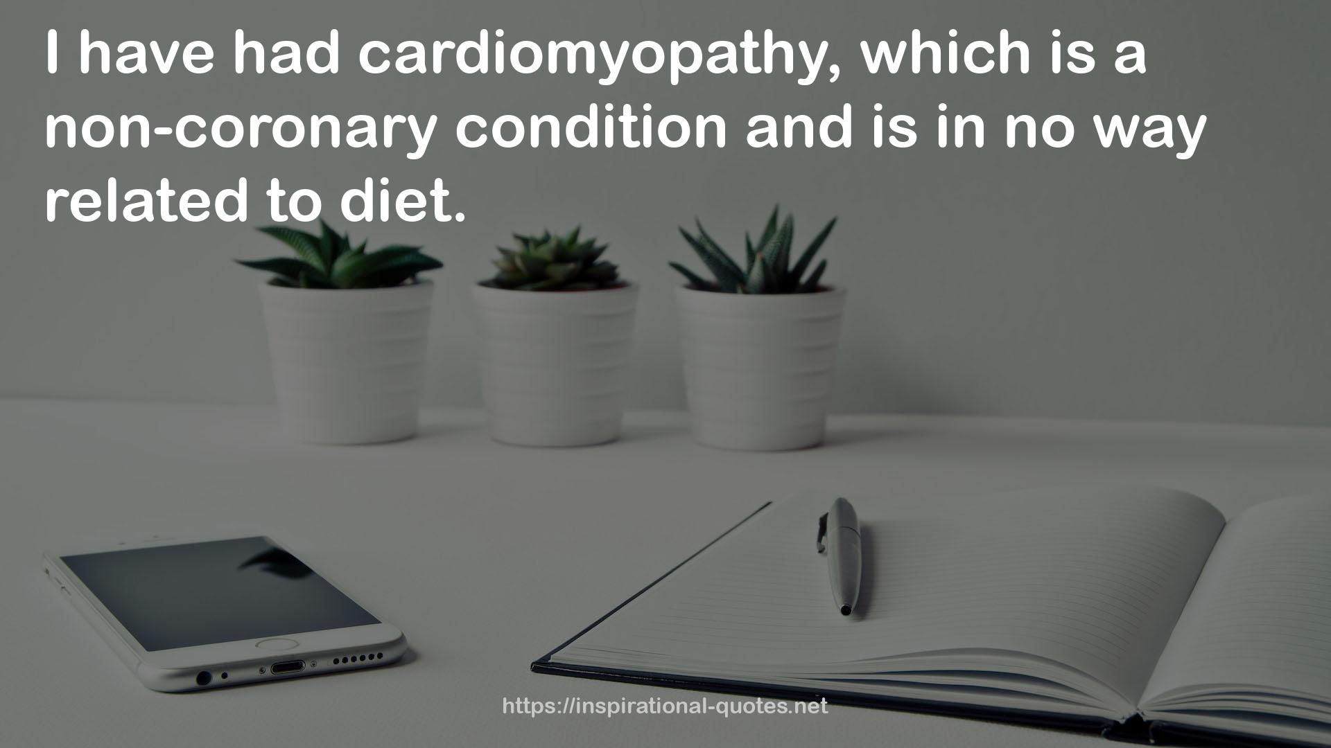 a non-coronary condition  QUOTES