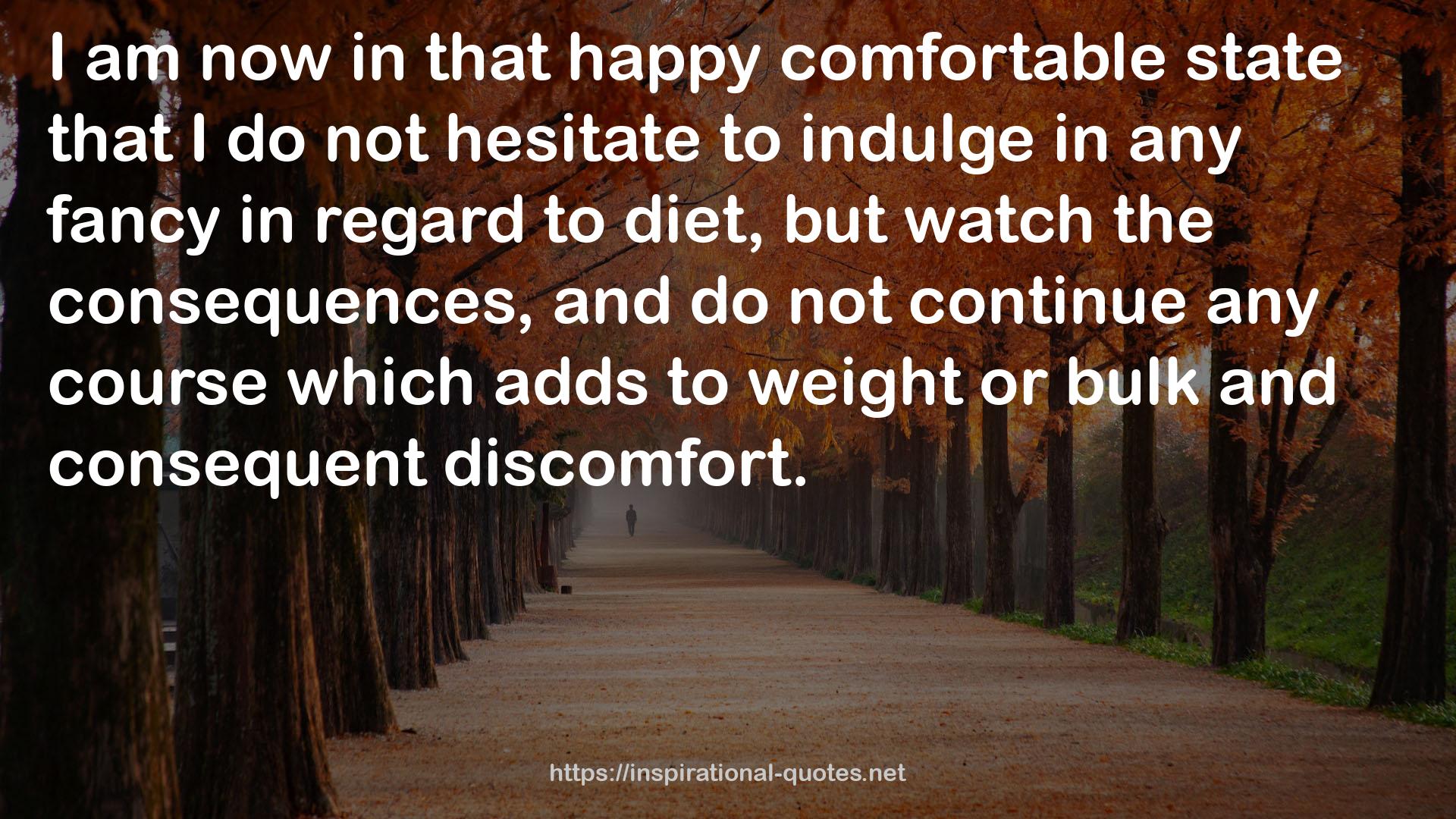 that happy comfortable state  QUOTES